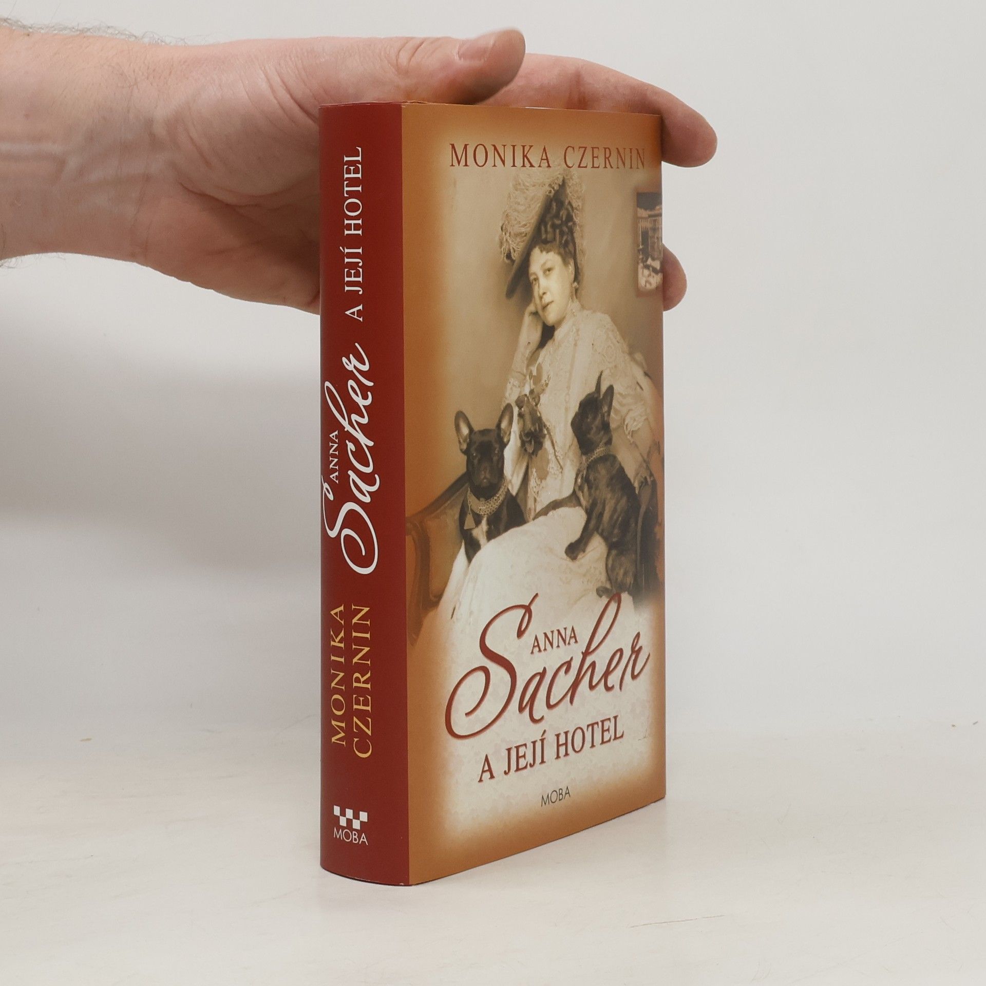 Monika Czernin Anna Sacher a její hotel