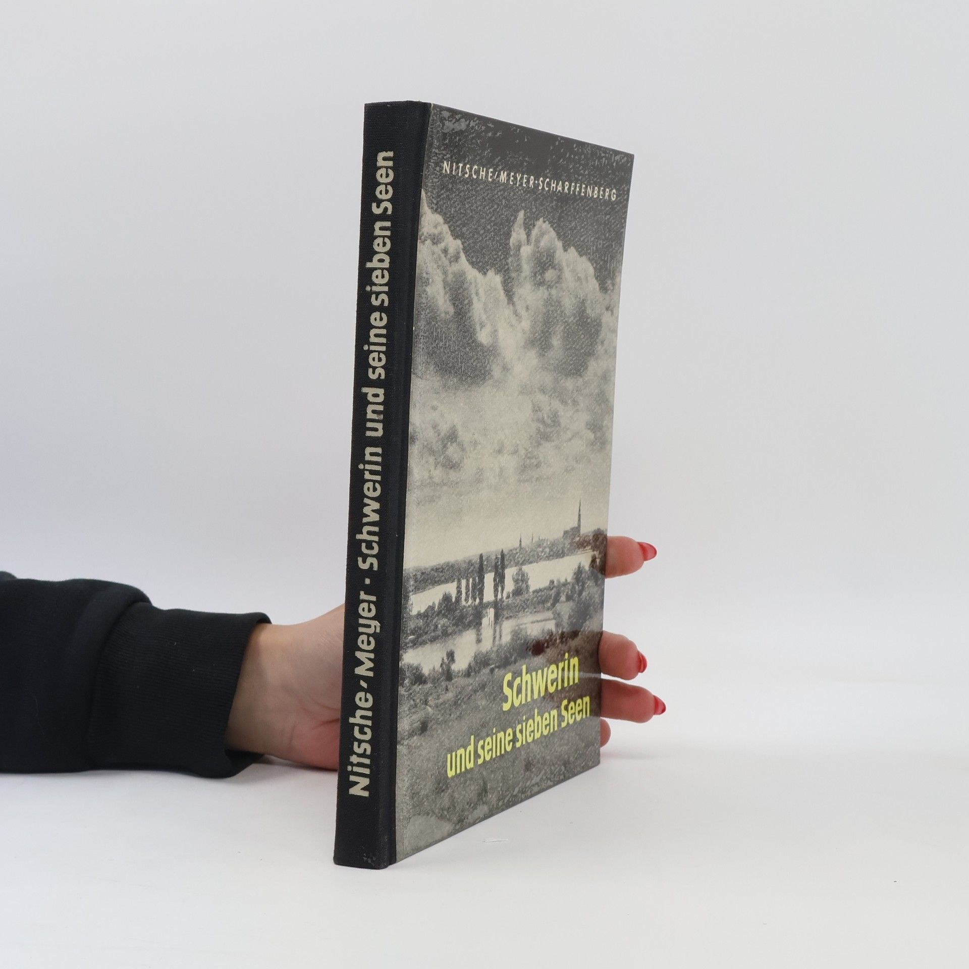 Fritz Meyer Scharffenberg Schwerin und seine sieben Seen