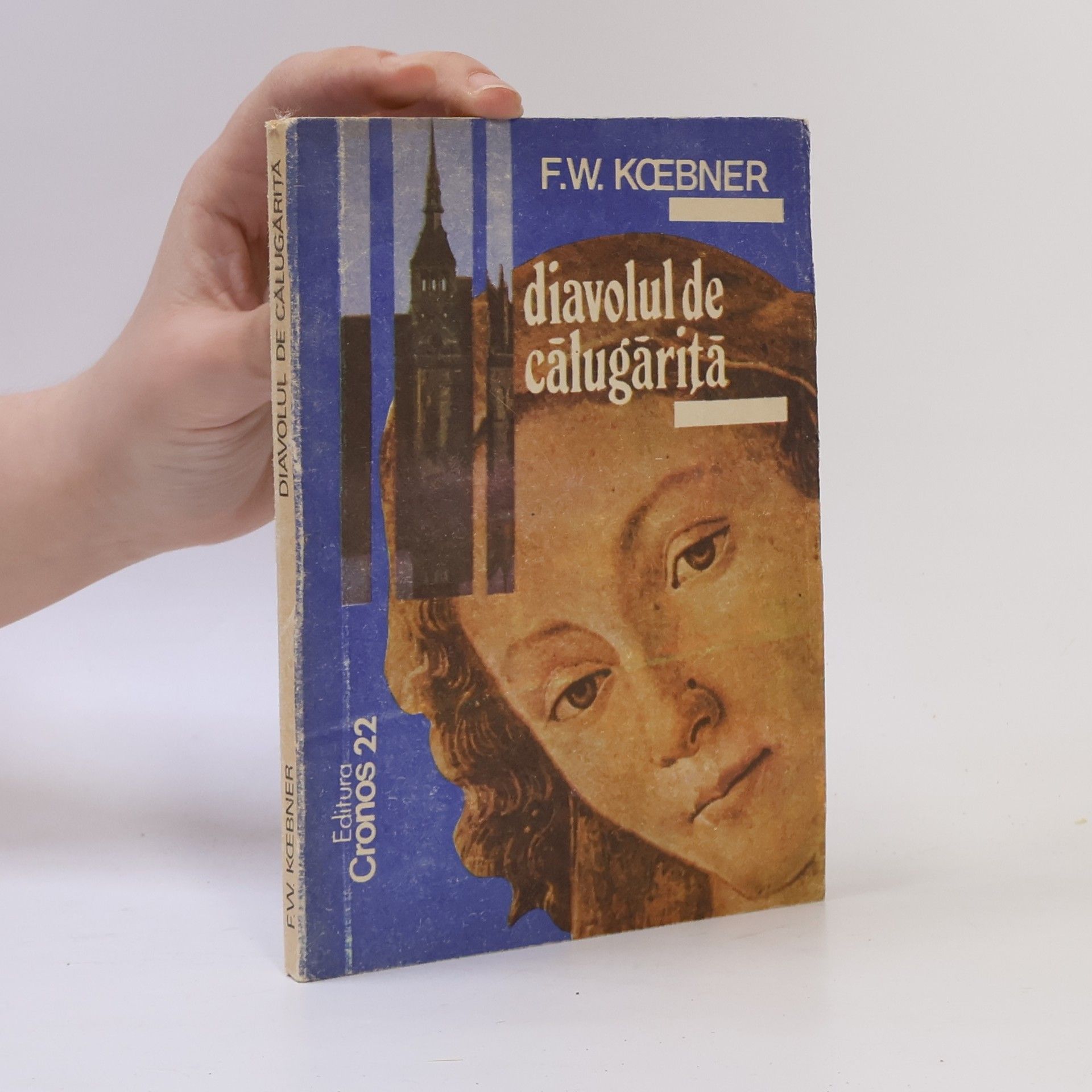 F. W. Koebner Diavolul de cālugāritā
