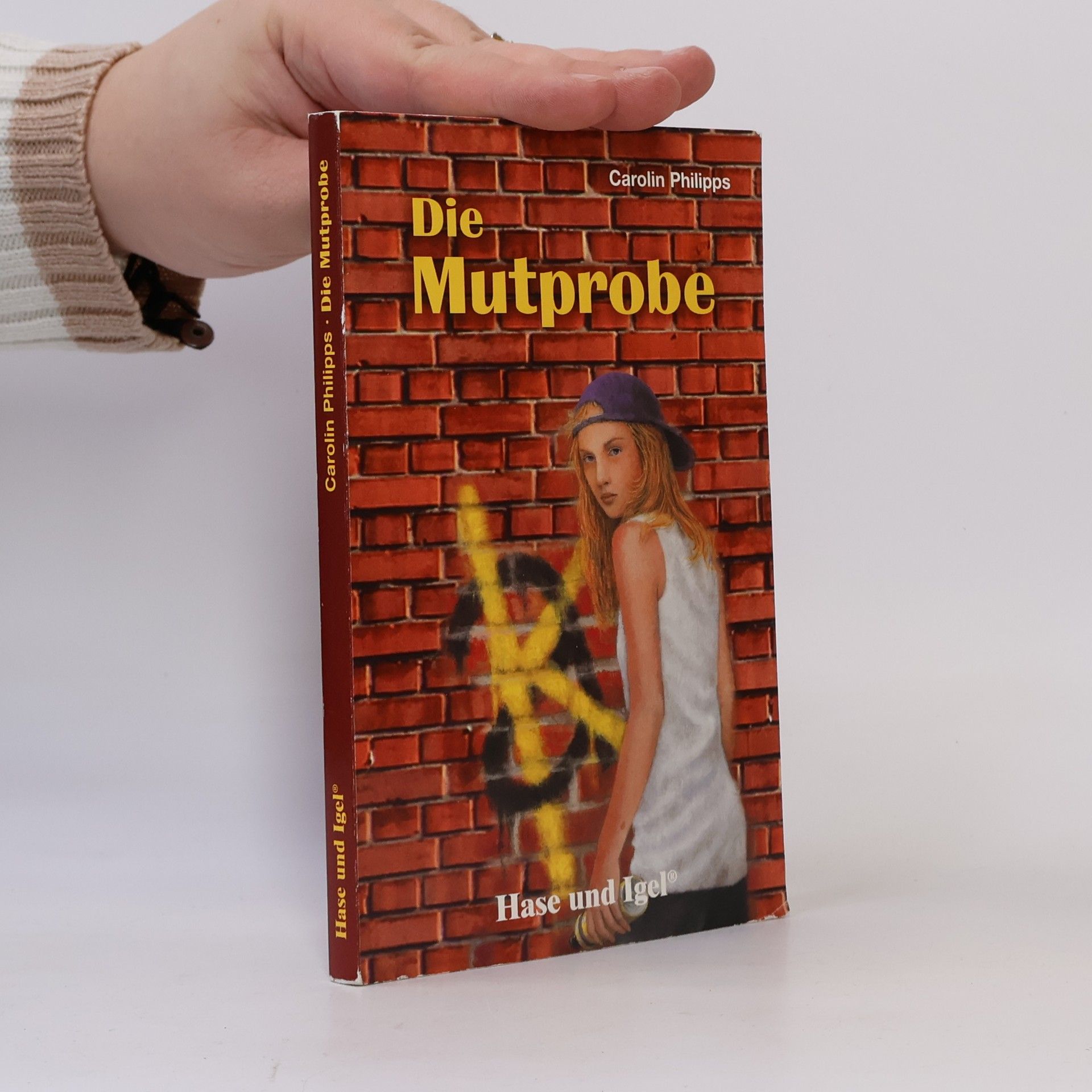 Carolin Philipps Die Mutprobe