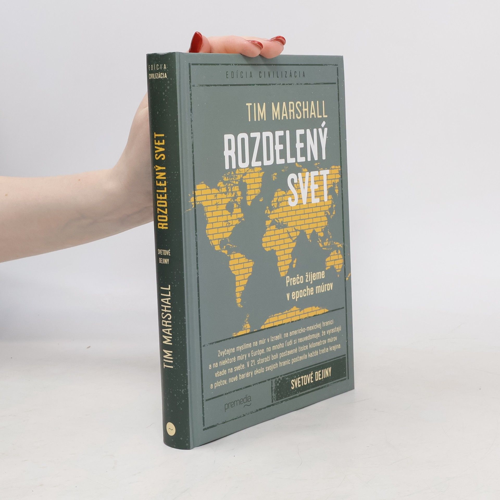 Tim Marshall Rozdelený svet