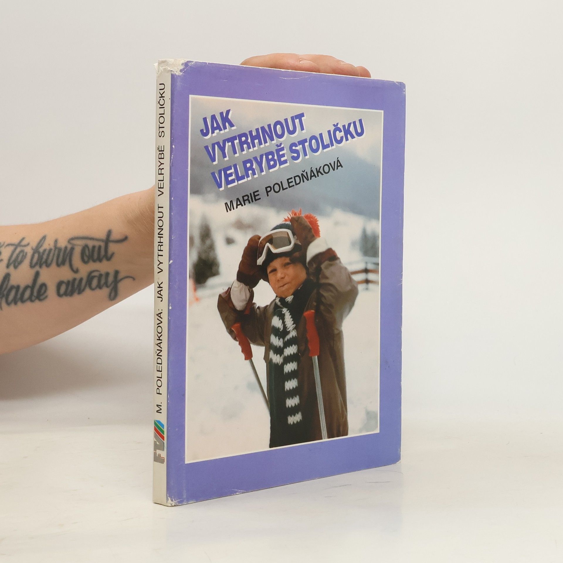 Marie Poledňáková Jak vytrhnout velrybě stoličku