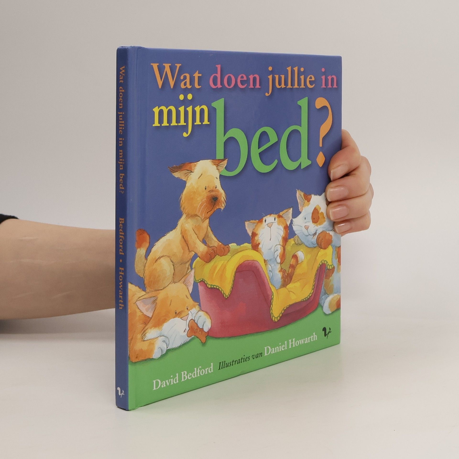 David Bedford Wat doen jullie in mijn bed?