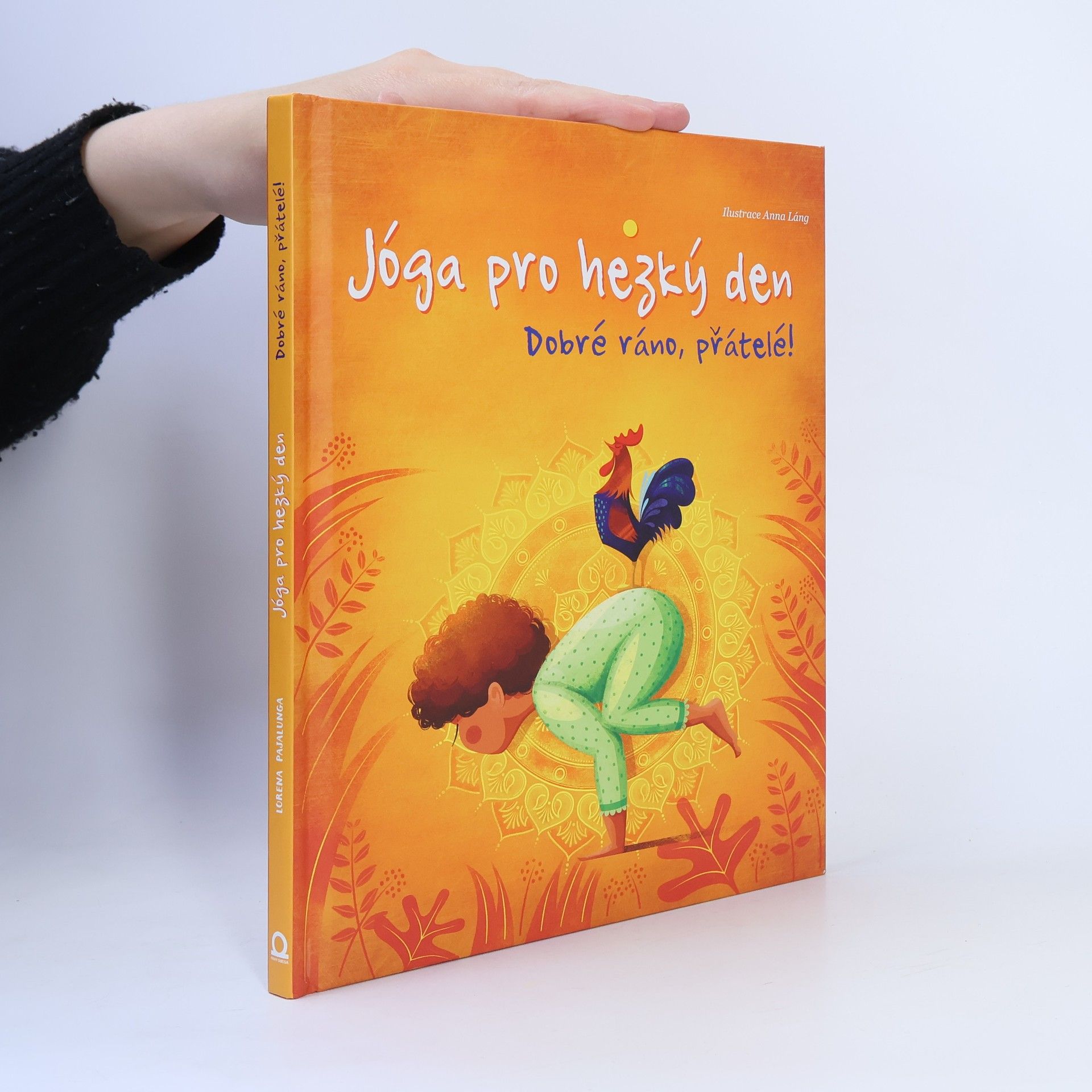 Lorena V. Pajalunga Jóga pro hezký den