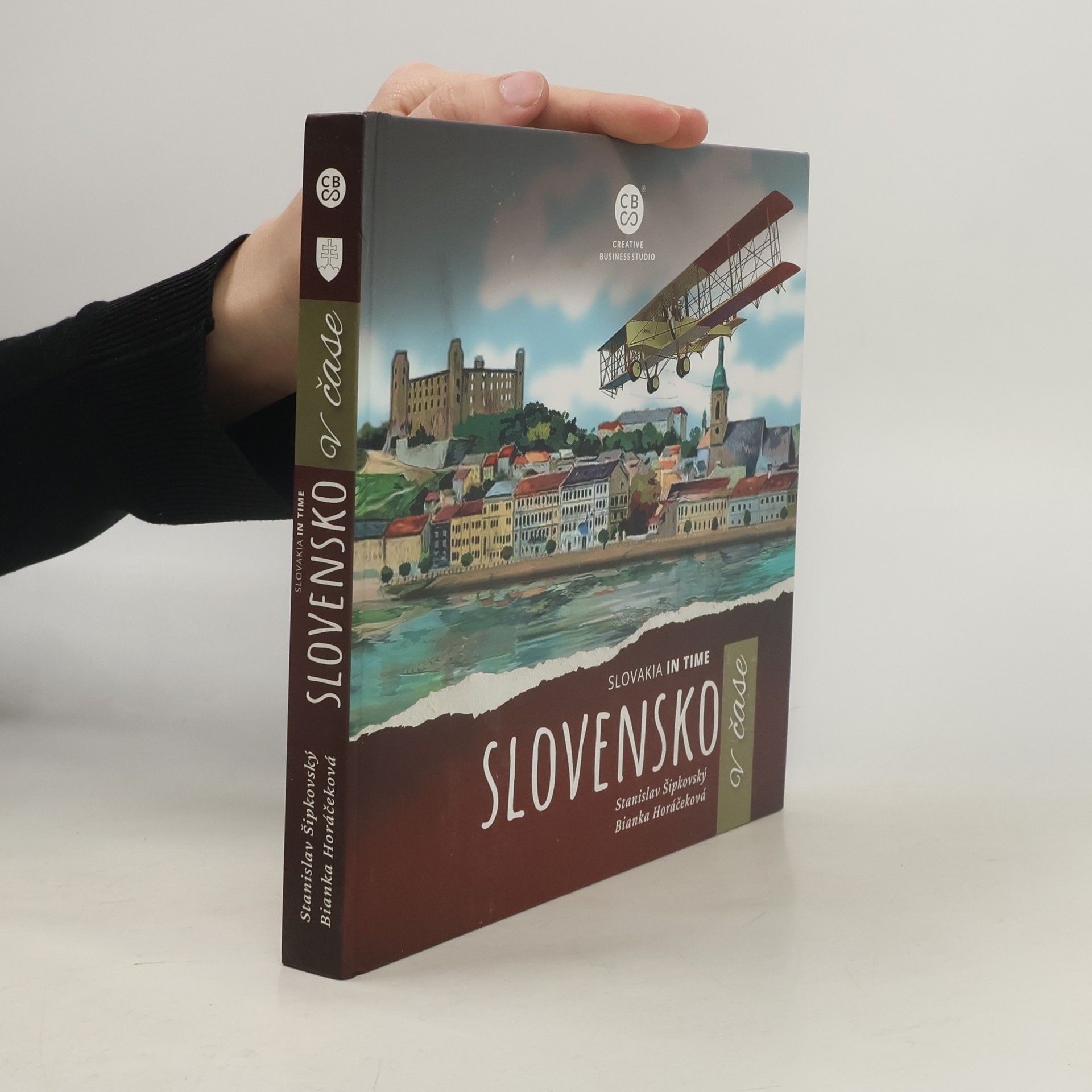 Stanislav Šipkovský Slovensko v čase = Slovakia in time