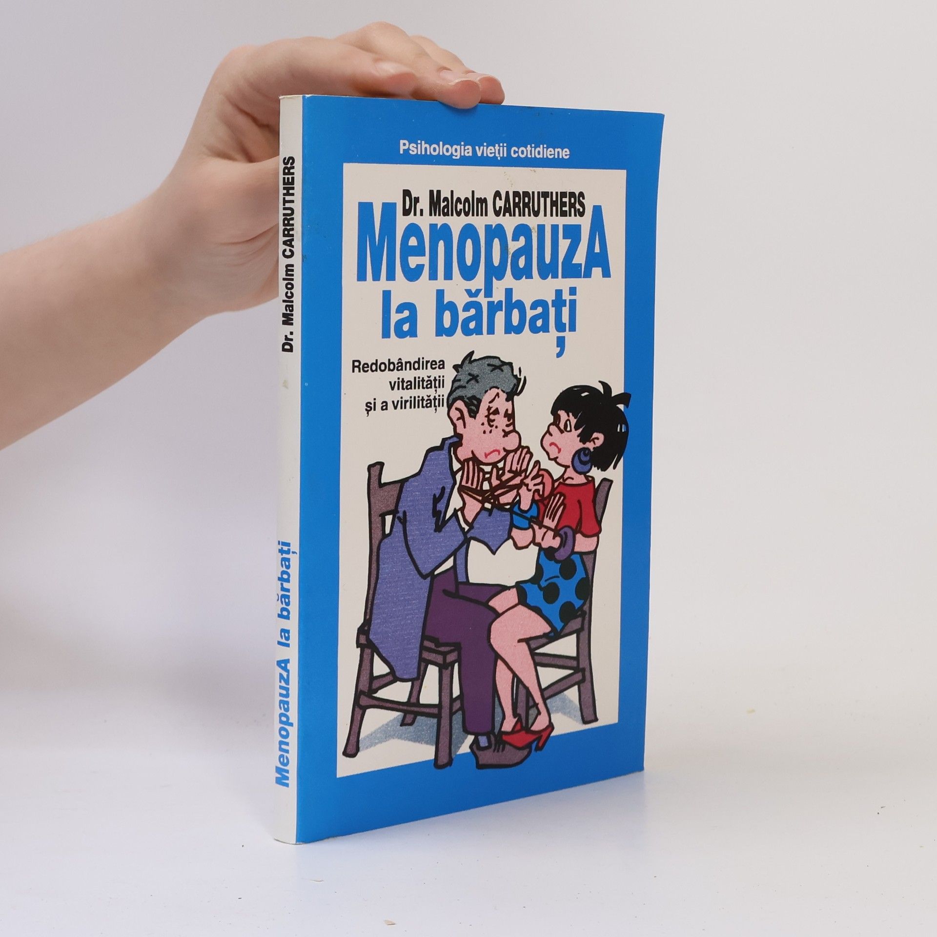 Malcolm Carruthers Menopauza la bărbați