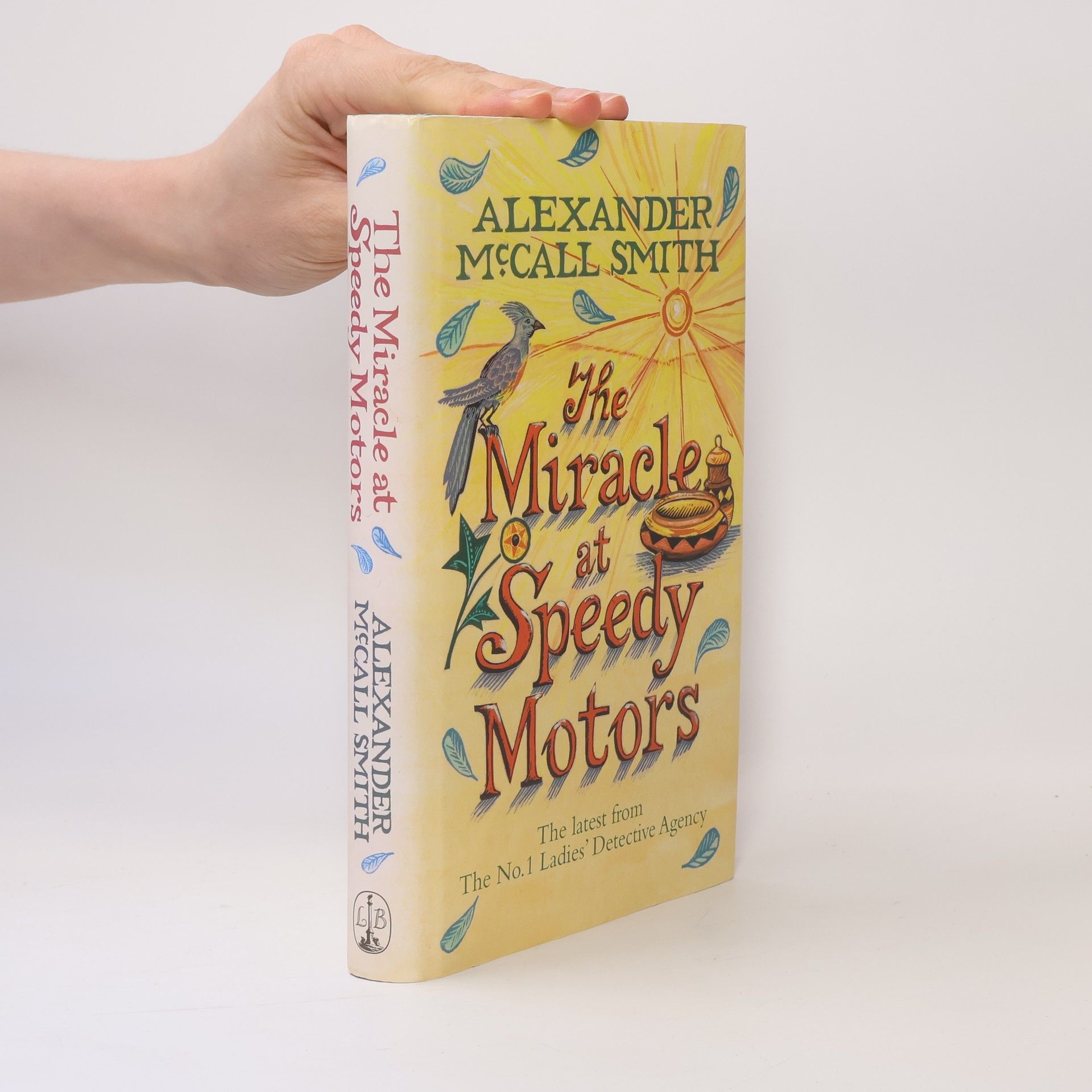 Alexander McCall Smith The No.1 Ladies' Detective Agency - 9: The Miracle at Speedy Motors