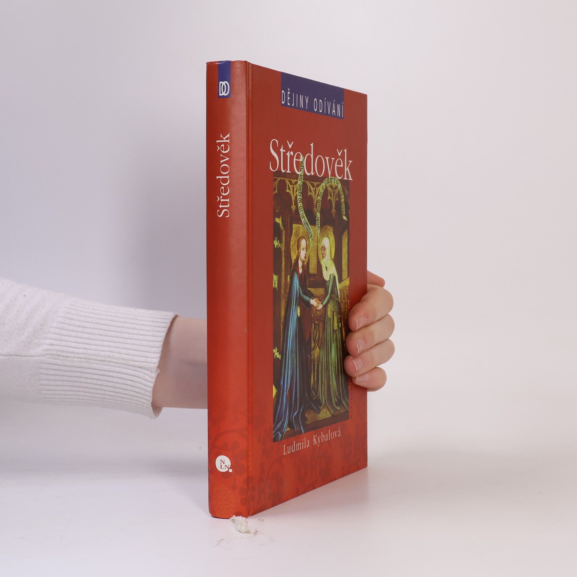 Ludmila Kybalová Středověk. Dějiny odívání