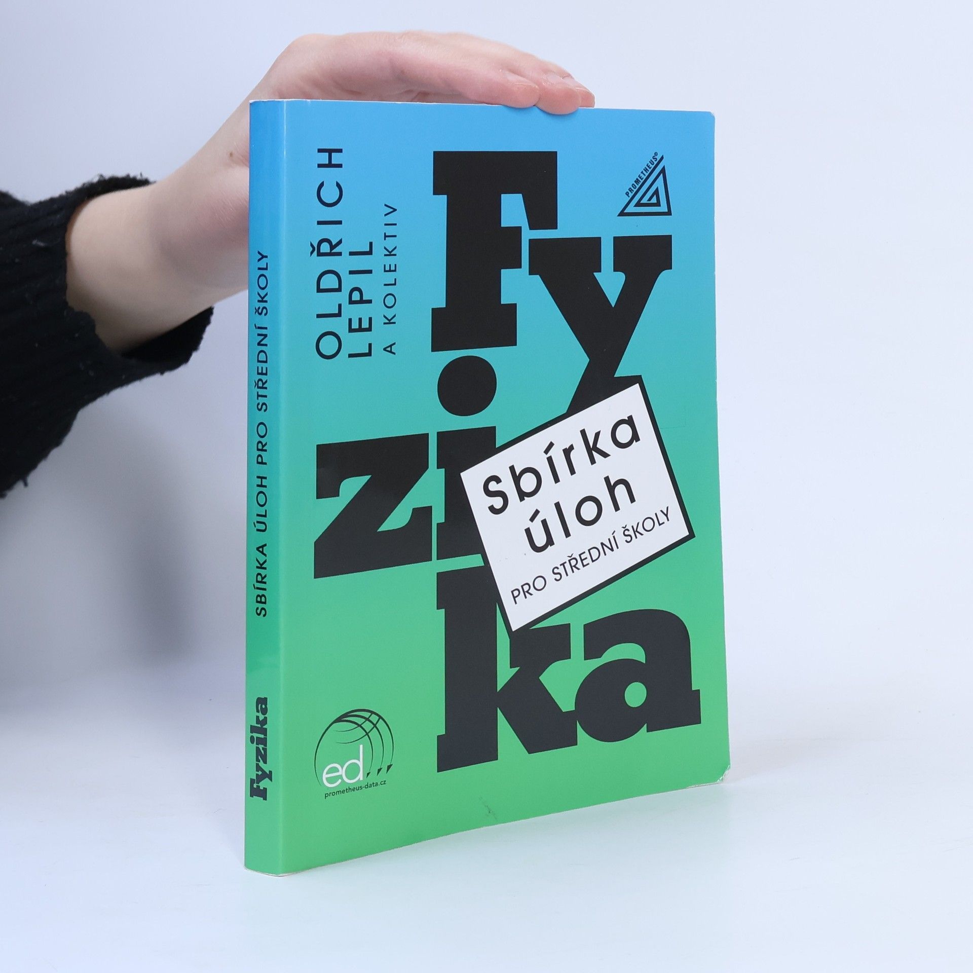 Oldřich Lepil Sbírka úloh pro SŠ Fyzika