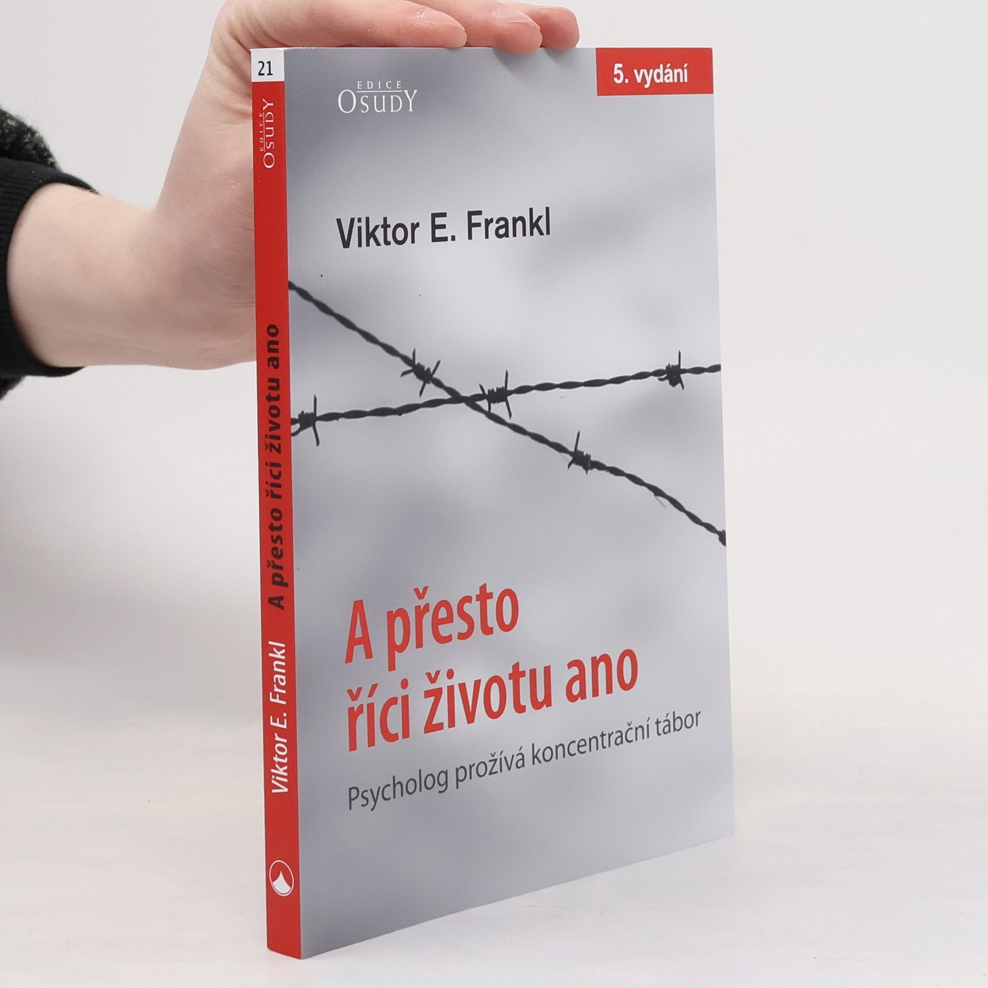 A přesto říci životu ano