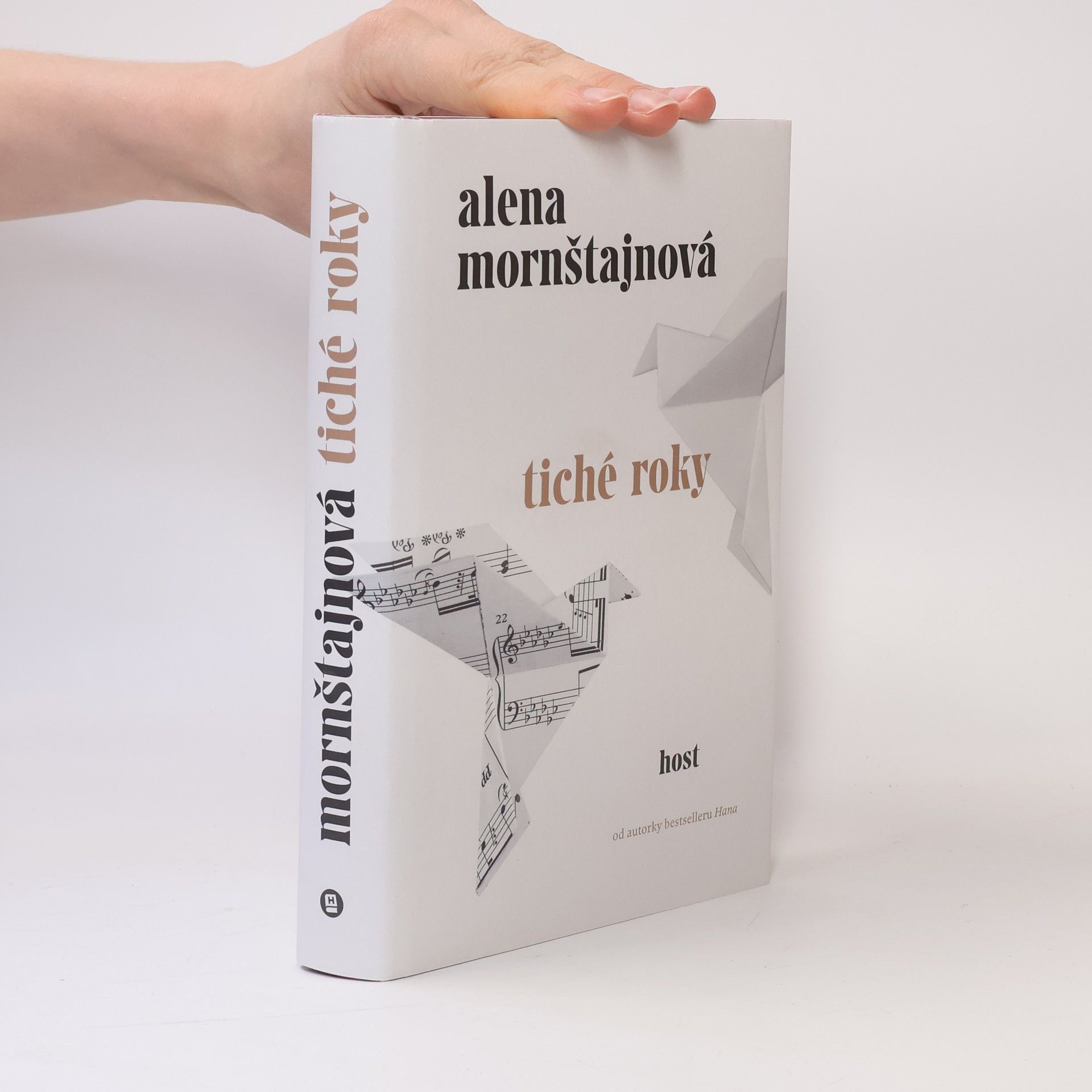 Alena Mornštajnová Tiché roky