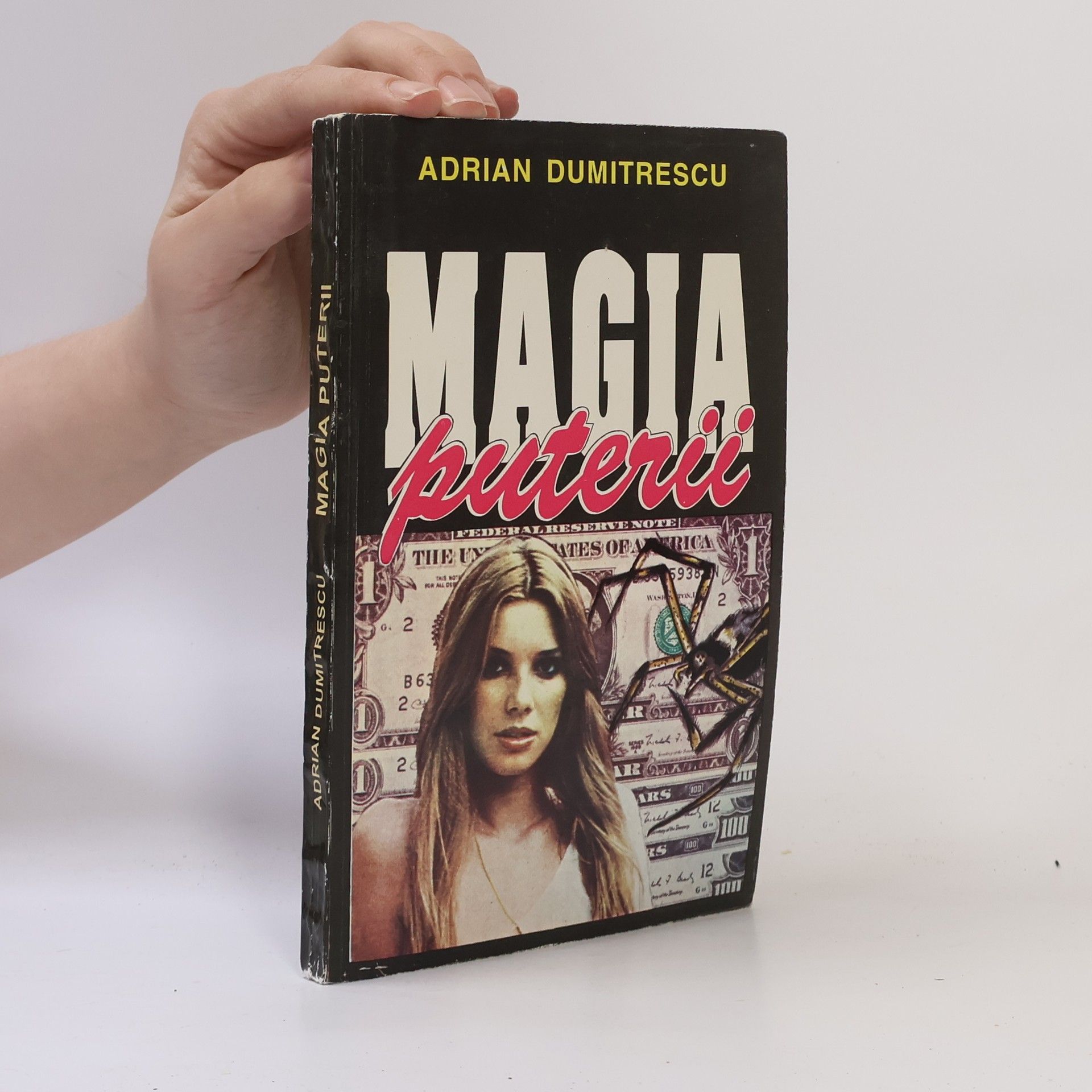 Adrian Dumitrescu Magia puterii