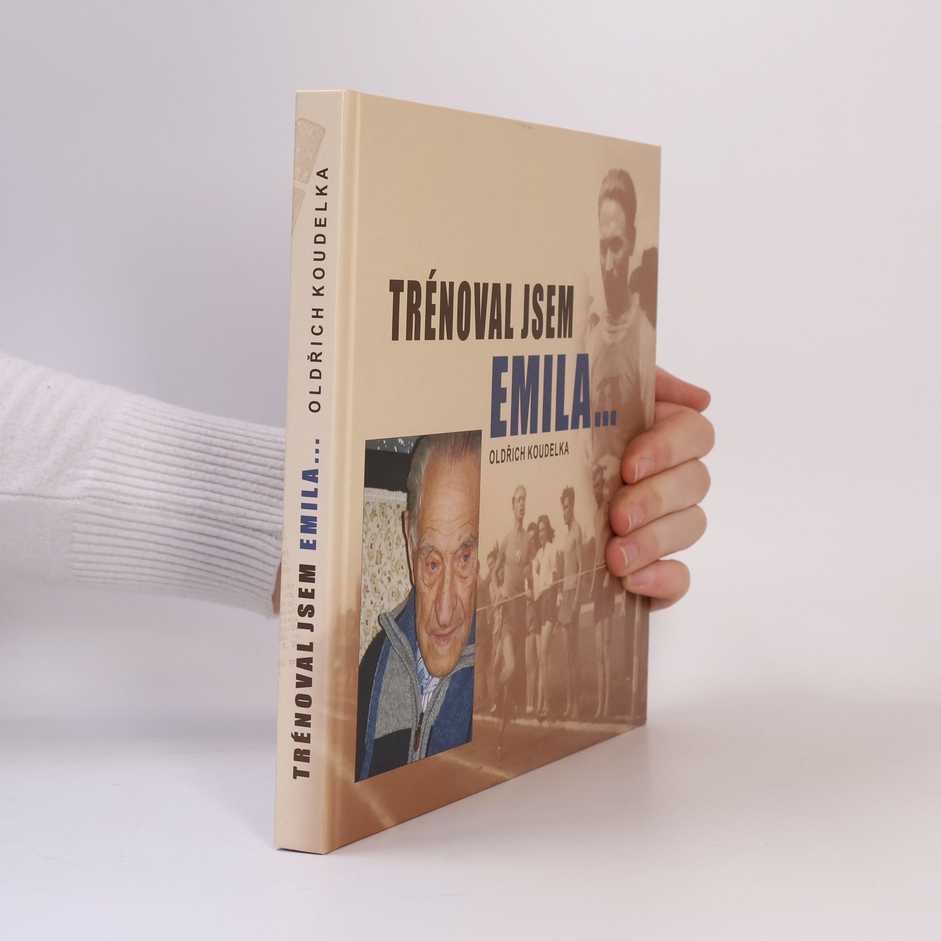 Oldřich Koudelka Trénoval jsem Emila...