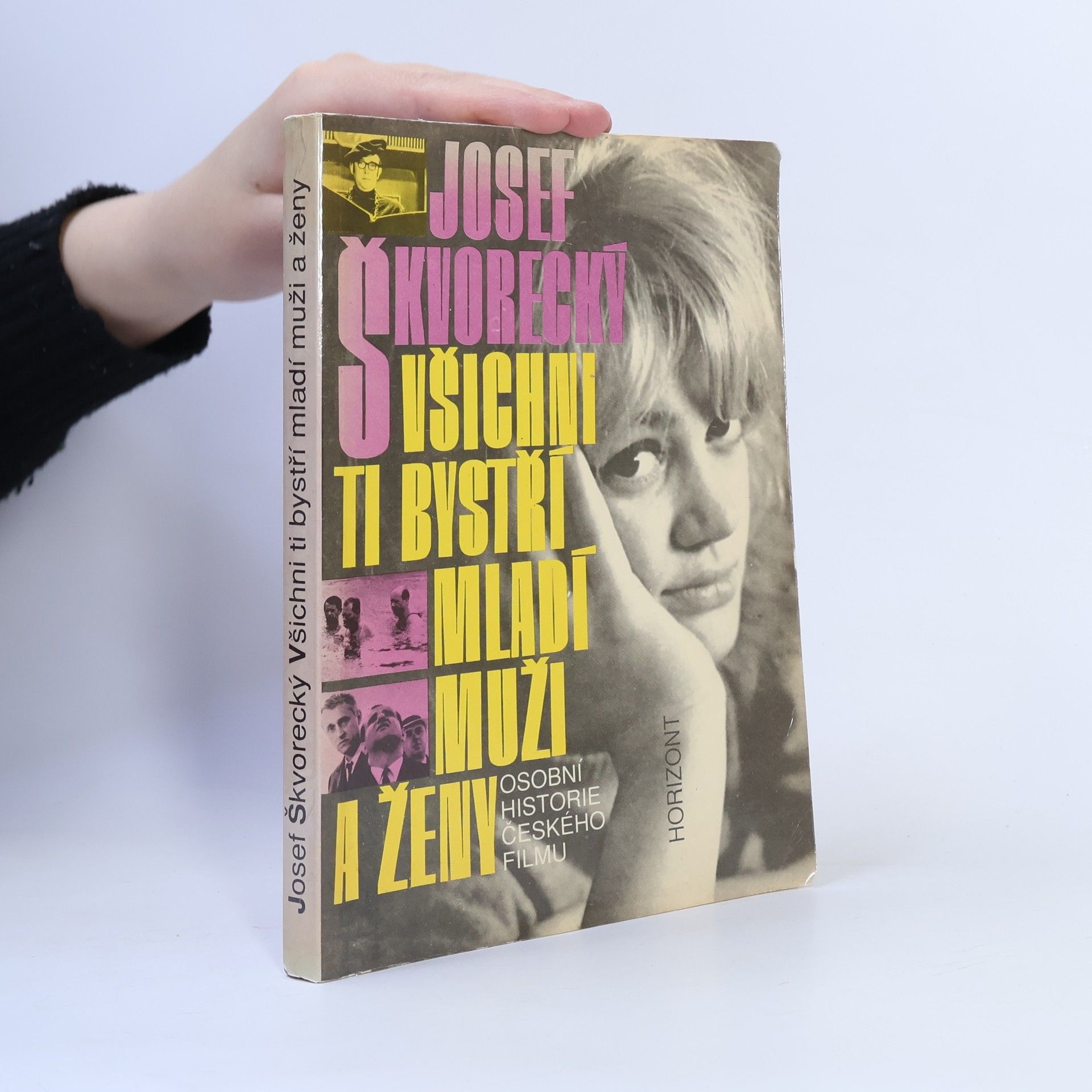 Josef Škvorecký Všichni ti bystří mladí muži a ženy