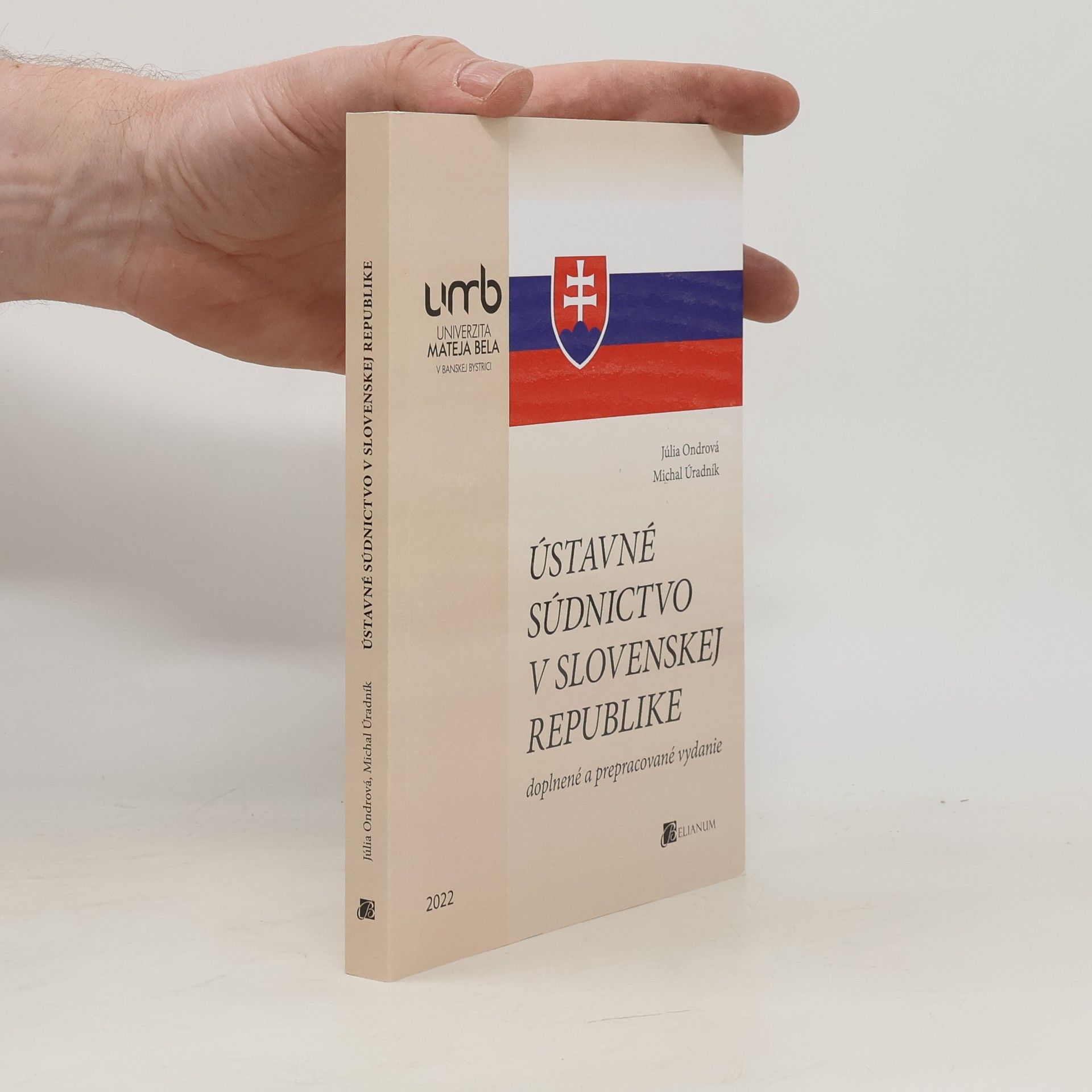 Júlia Ondrová Ústavné súdnictvo v Slovenskej republike