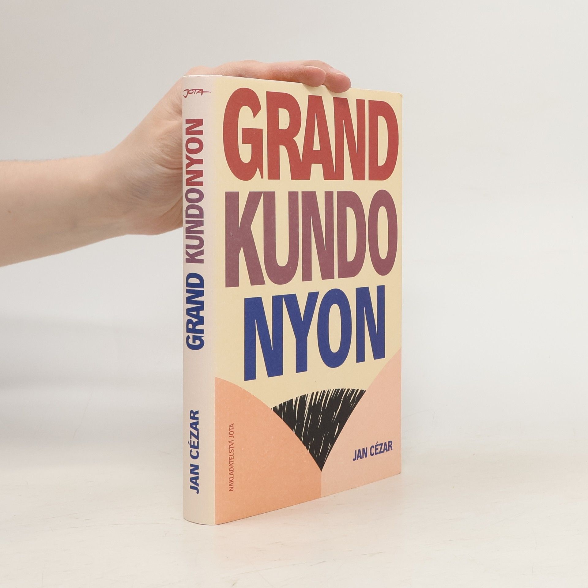 Jan Cézar Grand Kundonyon : příběhy o tom, jak se zabíjí srdcem