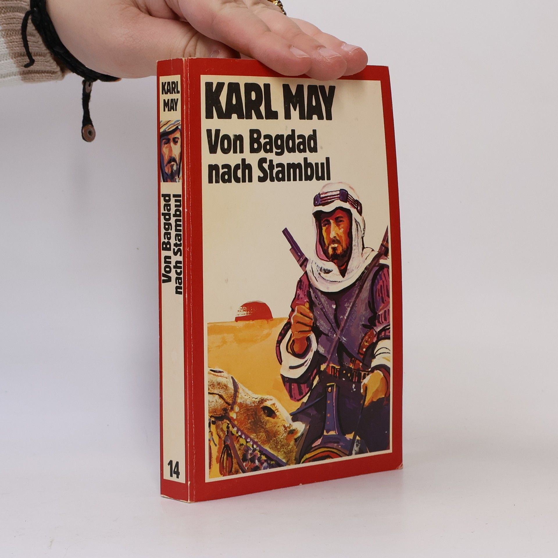 Karl May Von Bagdad nach Stambul