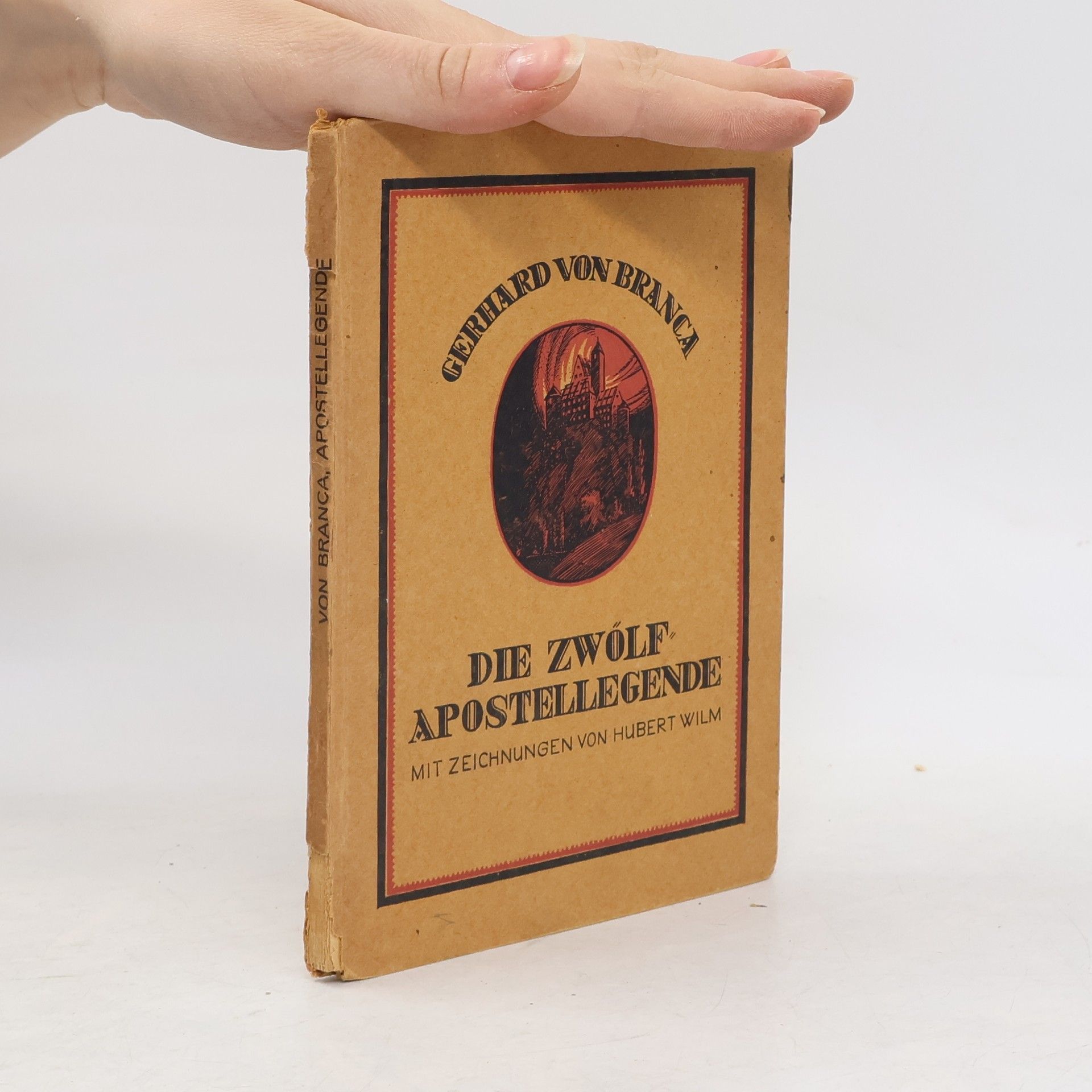 Gerhard von Branca Die Zwölf Apostel Legende