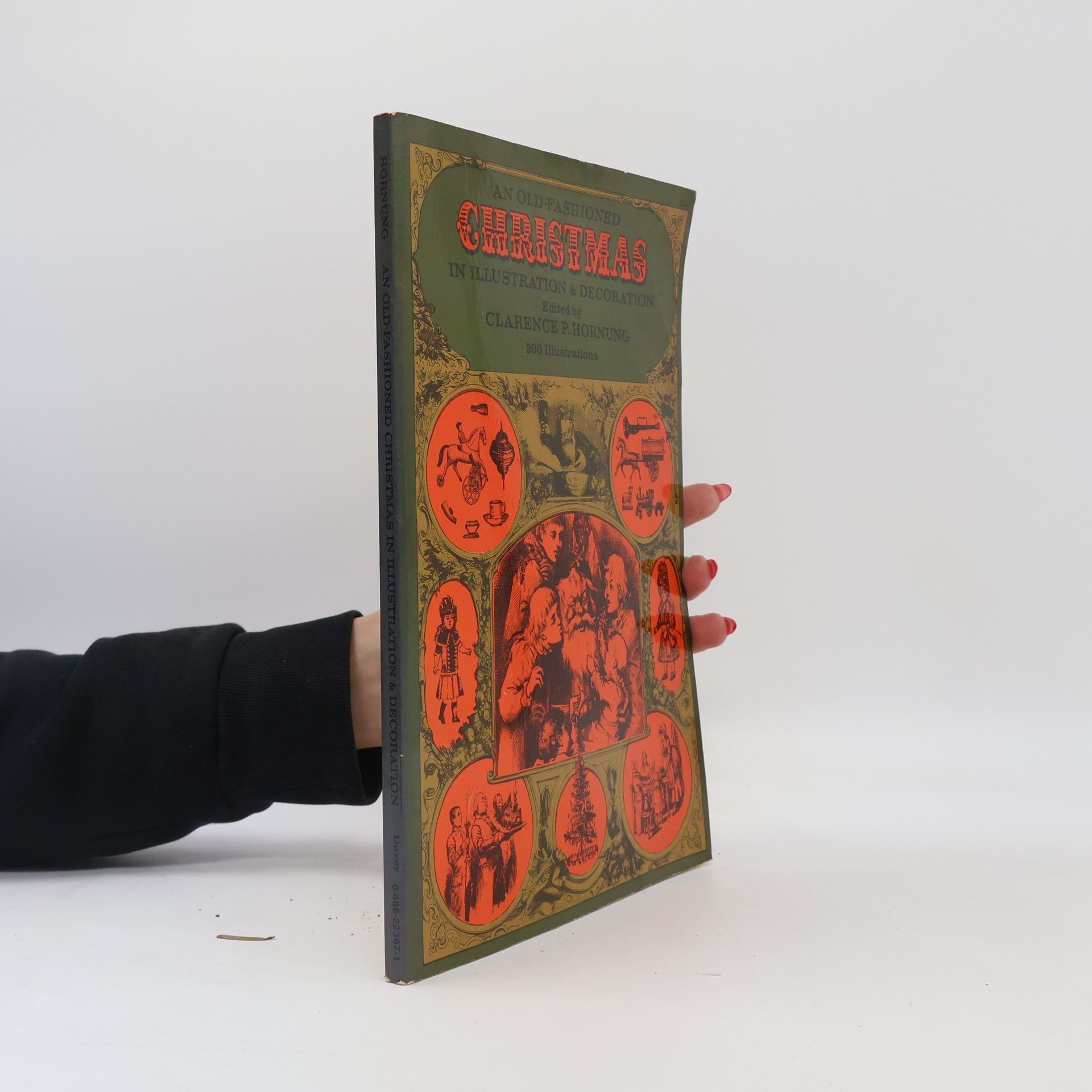 Clarence Pearson Hornung An Old-Fashioned Christmas in Illustration and Decoration