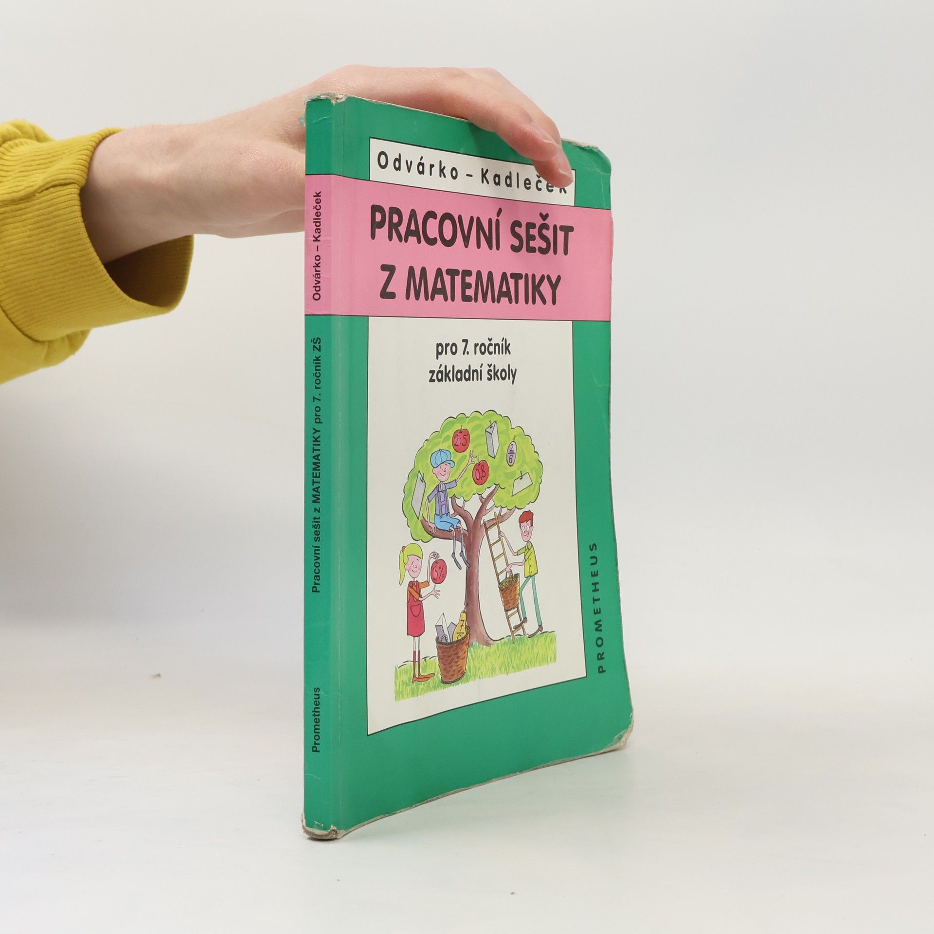 Oldřich Odvárko Pracovní sešit z matematiky pro 7. ročník základní školy