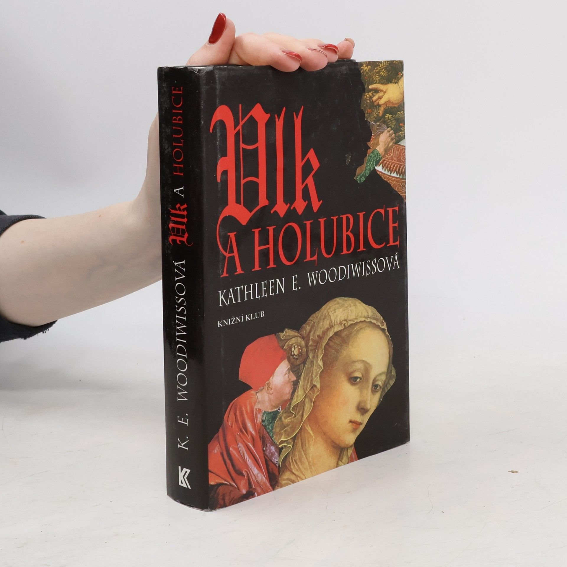 Kathleen E. Woodiwiss Vlk a holubice