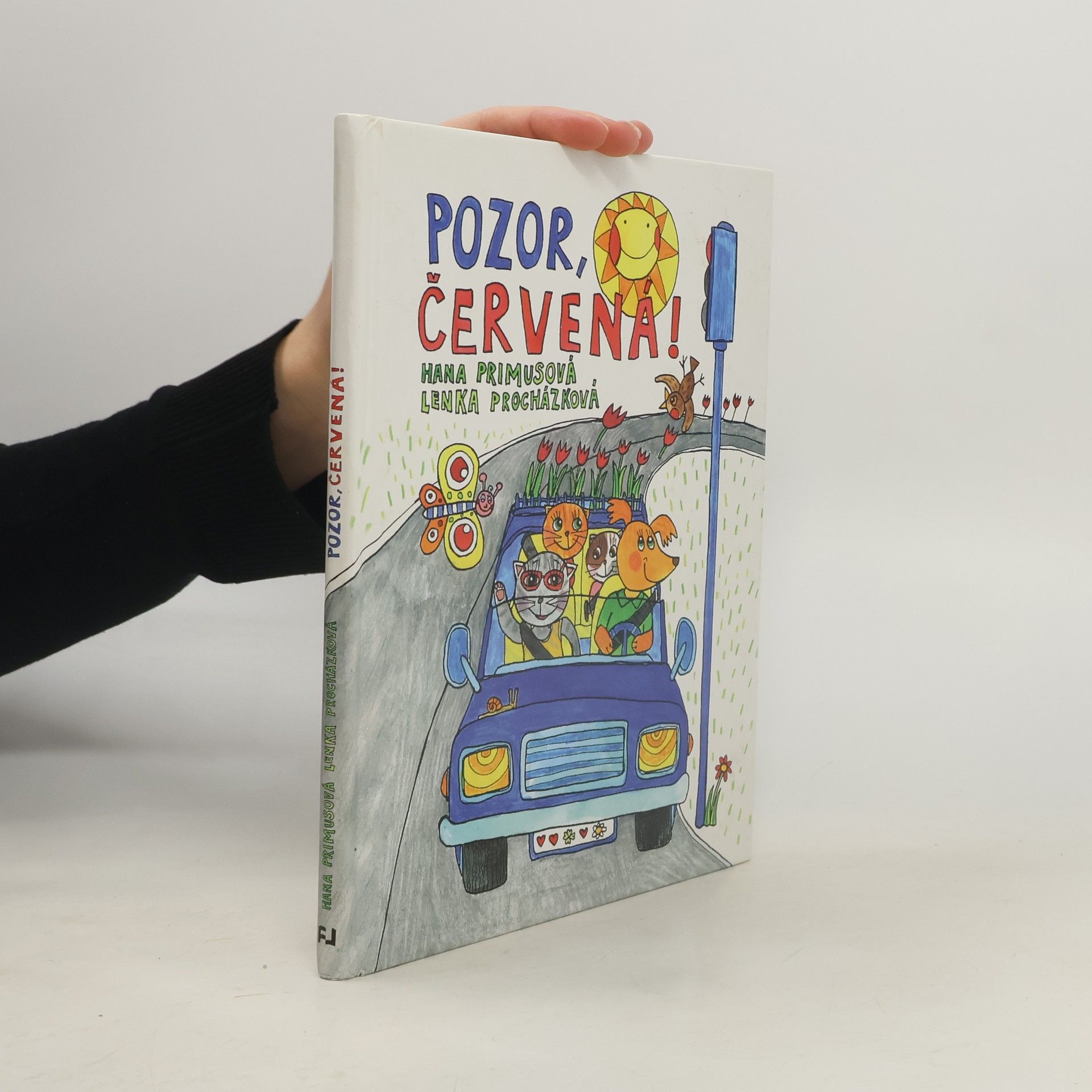 Hana Primusová Pozor, červená!