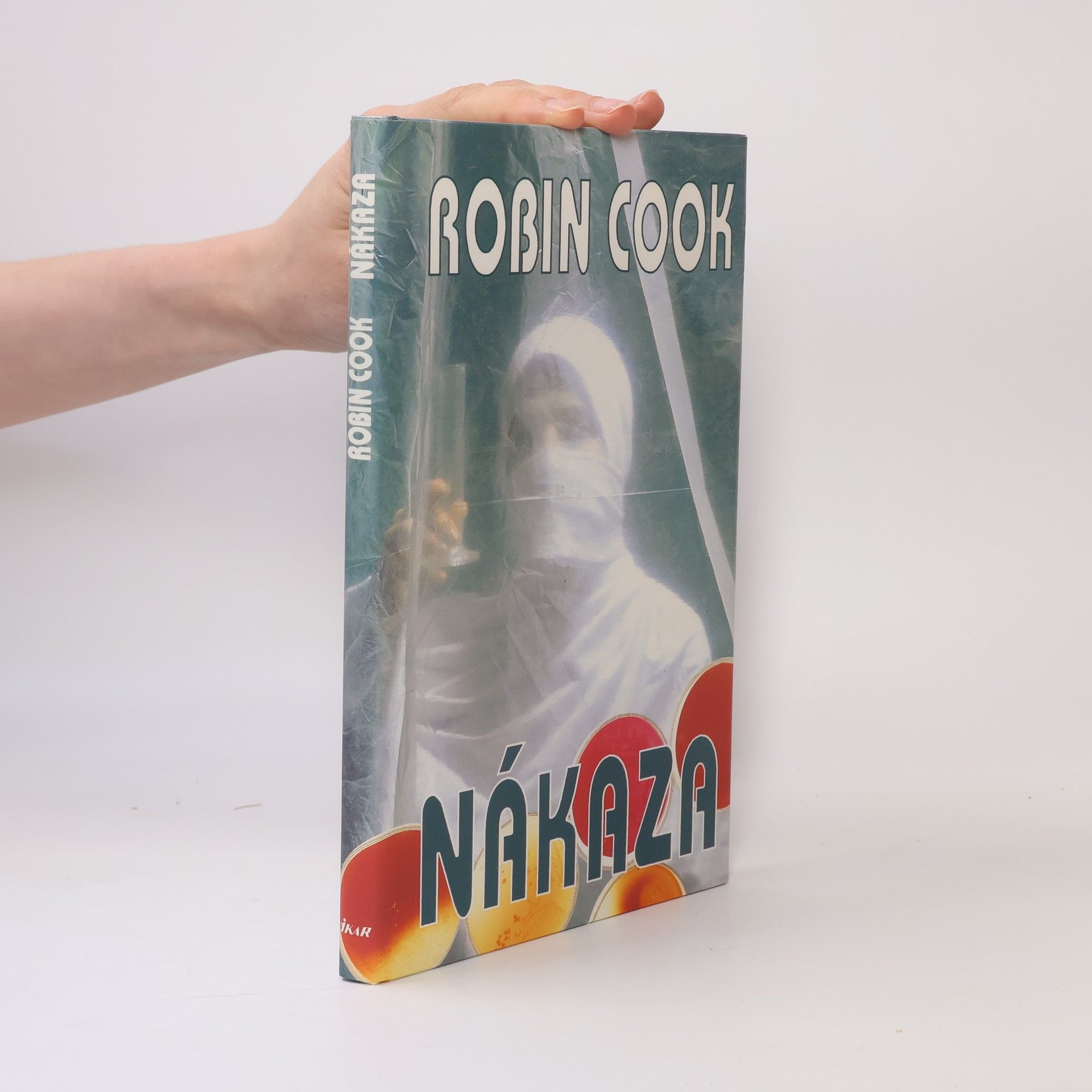 Robin Cook Nákaza