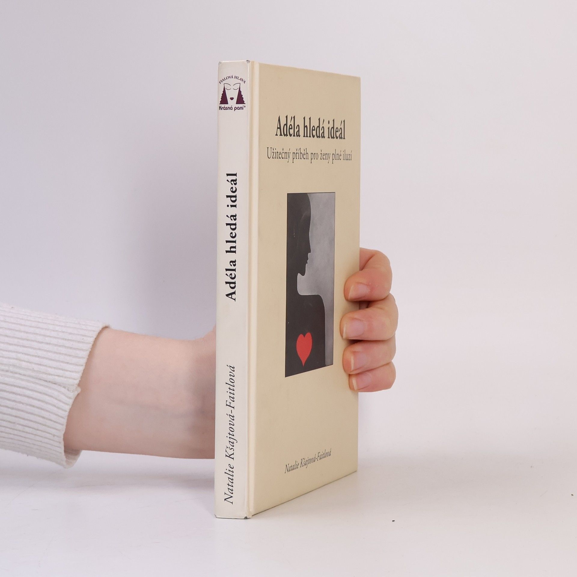Natalie Kšajtová Faitlo Adéla hledá ideál