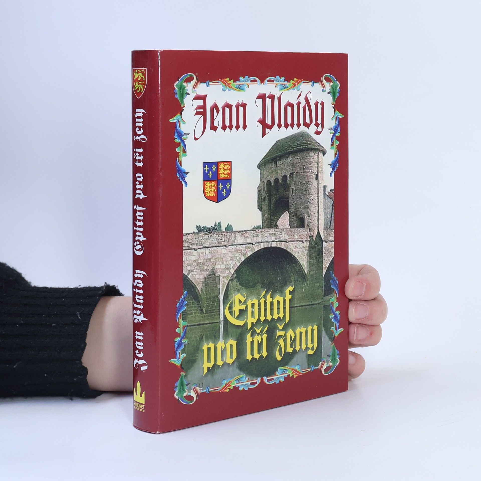 Jean Plaidy Epitaf pro tři ženy. Dynastie Plantagenetů. 12. díl