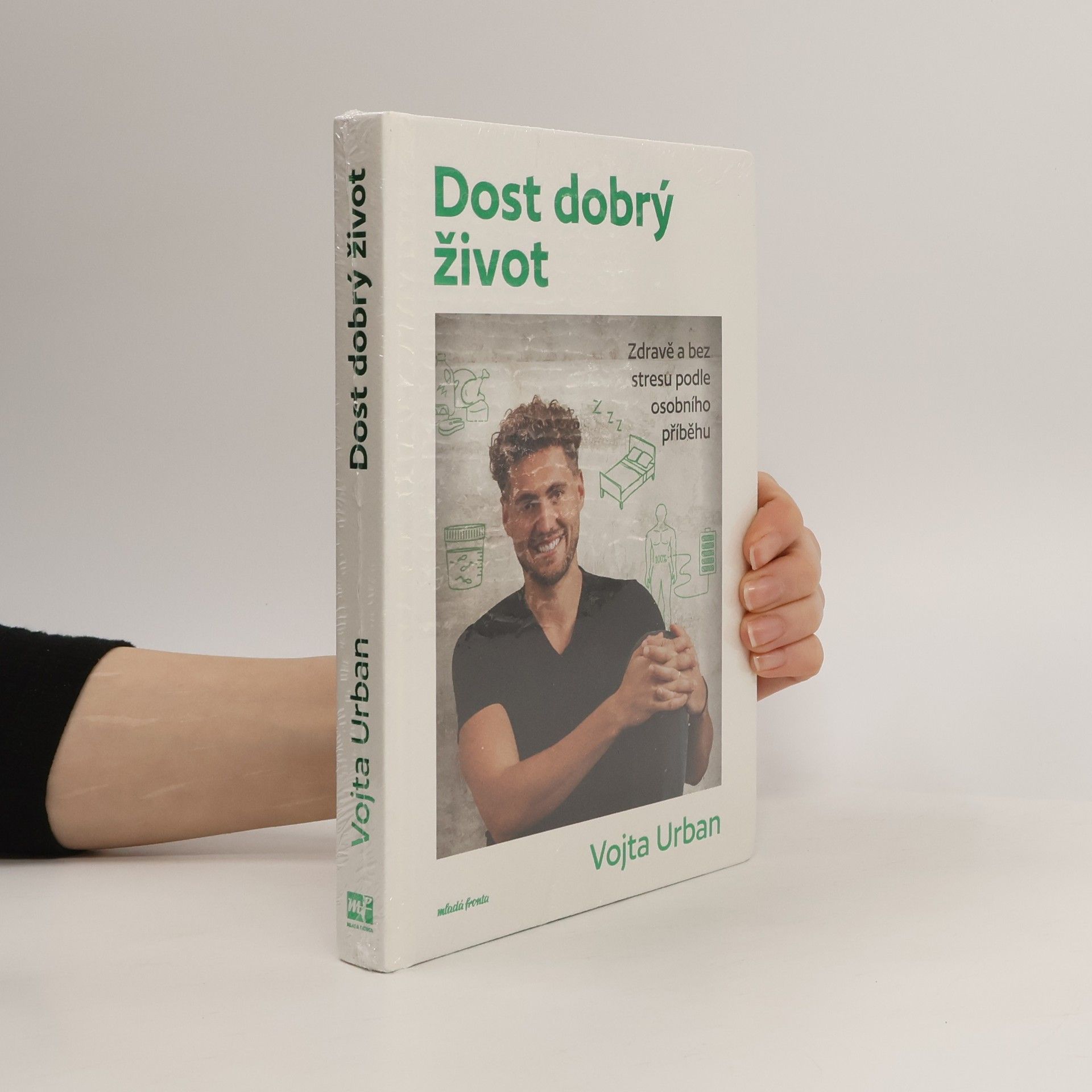 Vojtěch Urban Dost dobrý život