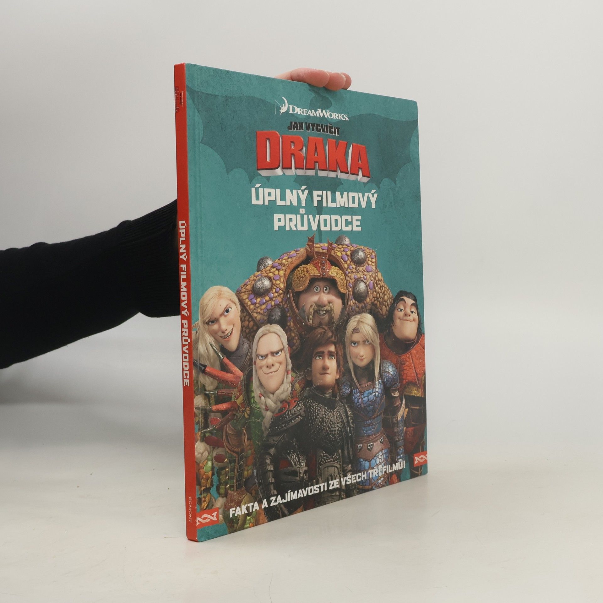 Collectif d'auteurs Jak vycvičit draka: úplný filmový průvodce
