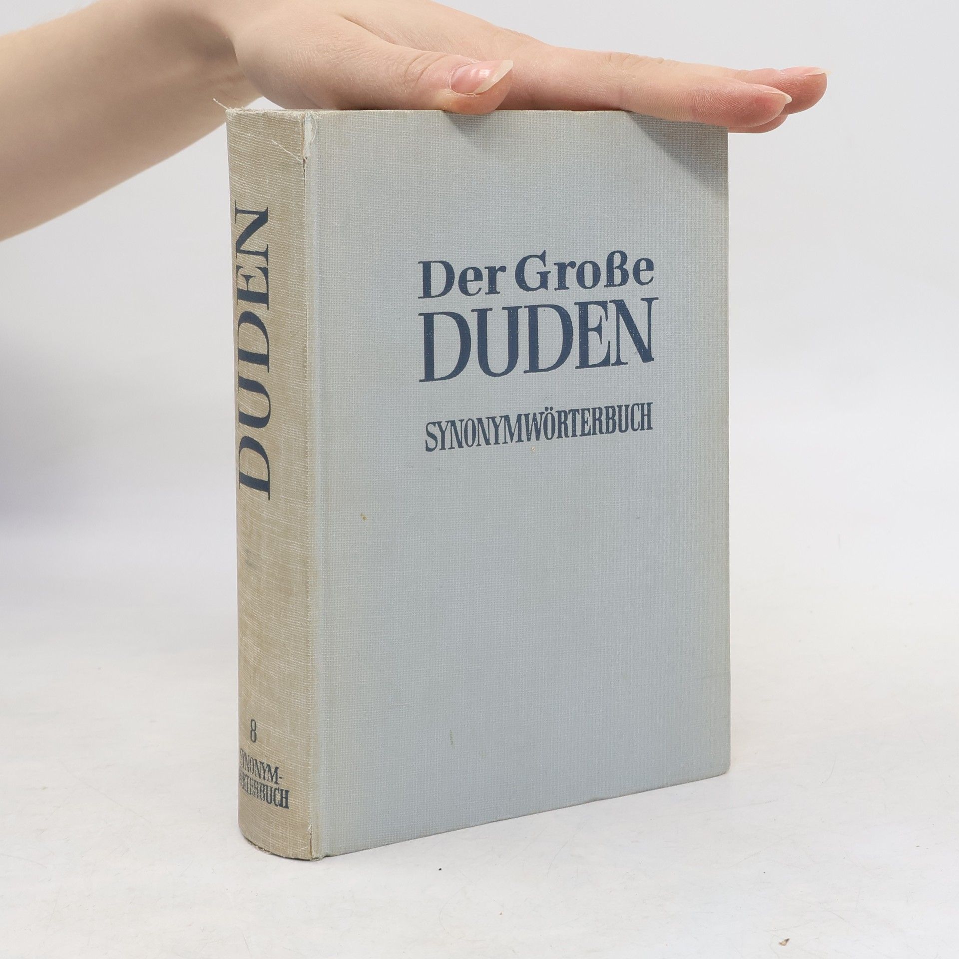 Autorenkollektiv Der Große Duden 8. Synonymwörterbuch