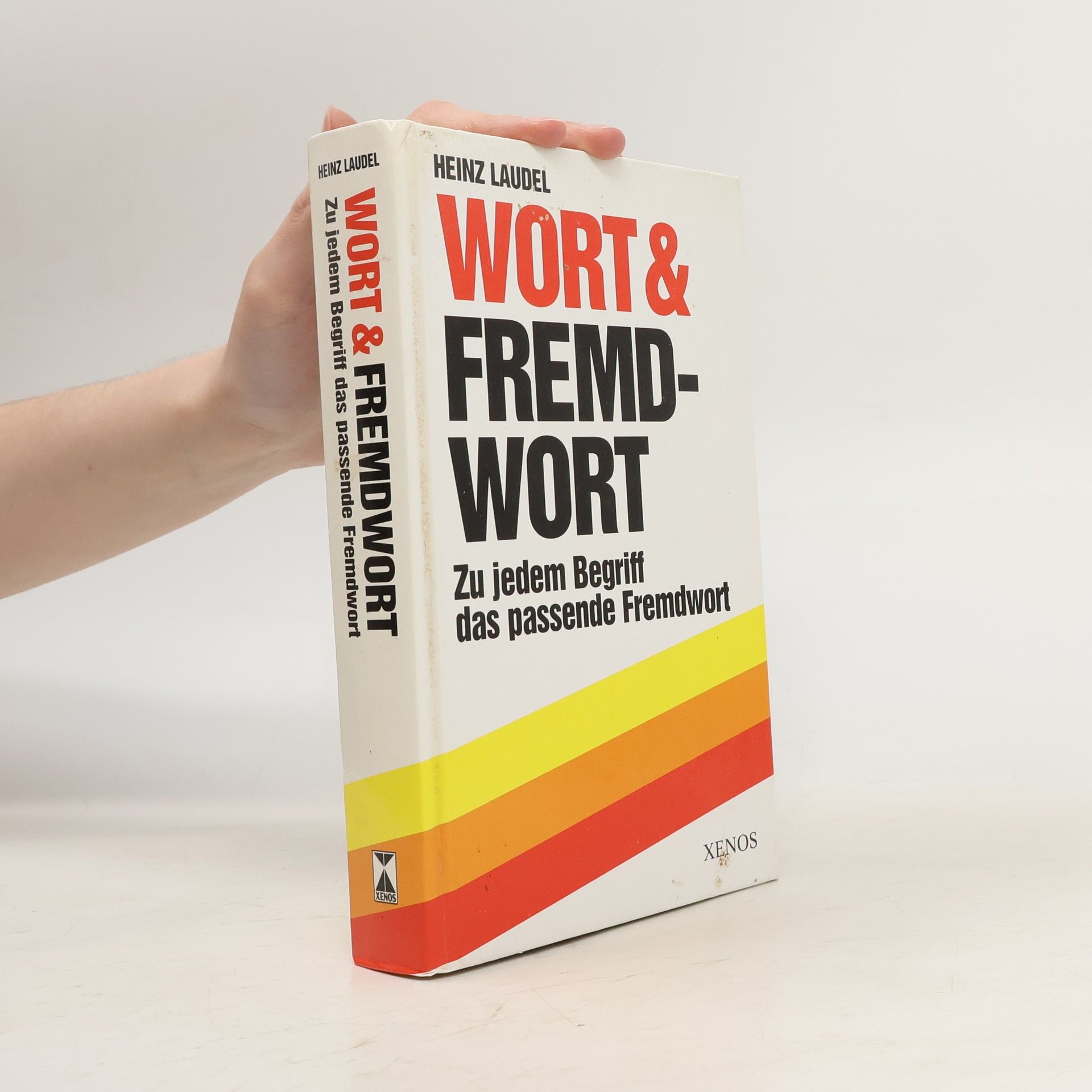 Heinz Laudel Wort & Fremdwort