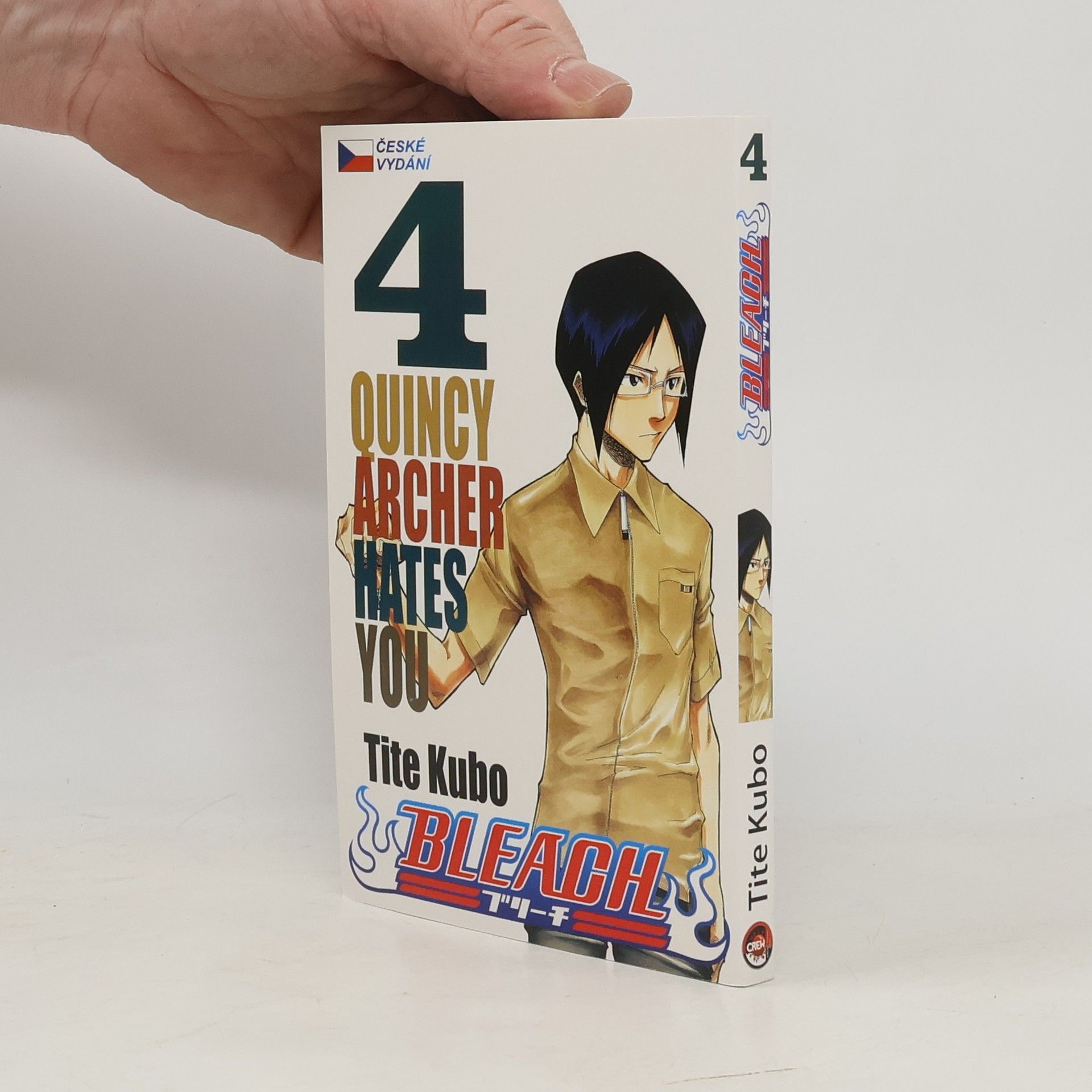 Tite Kubo Bleach. 4, Quincy archer hates you