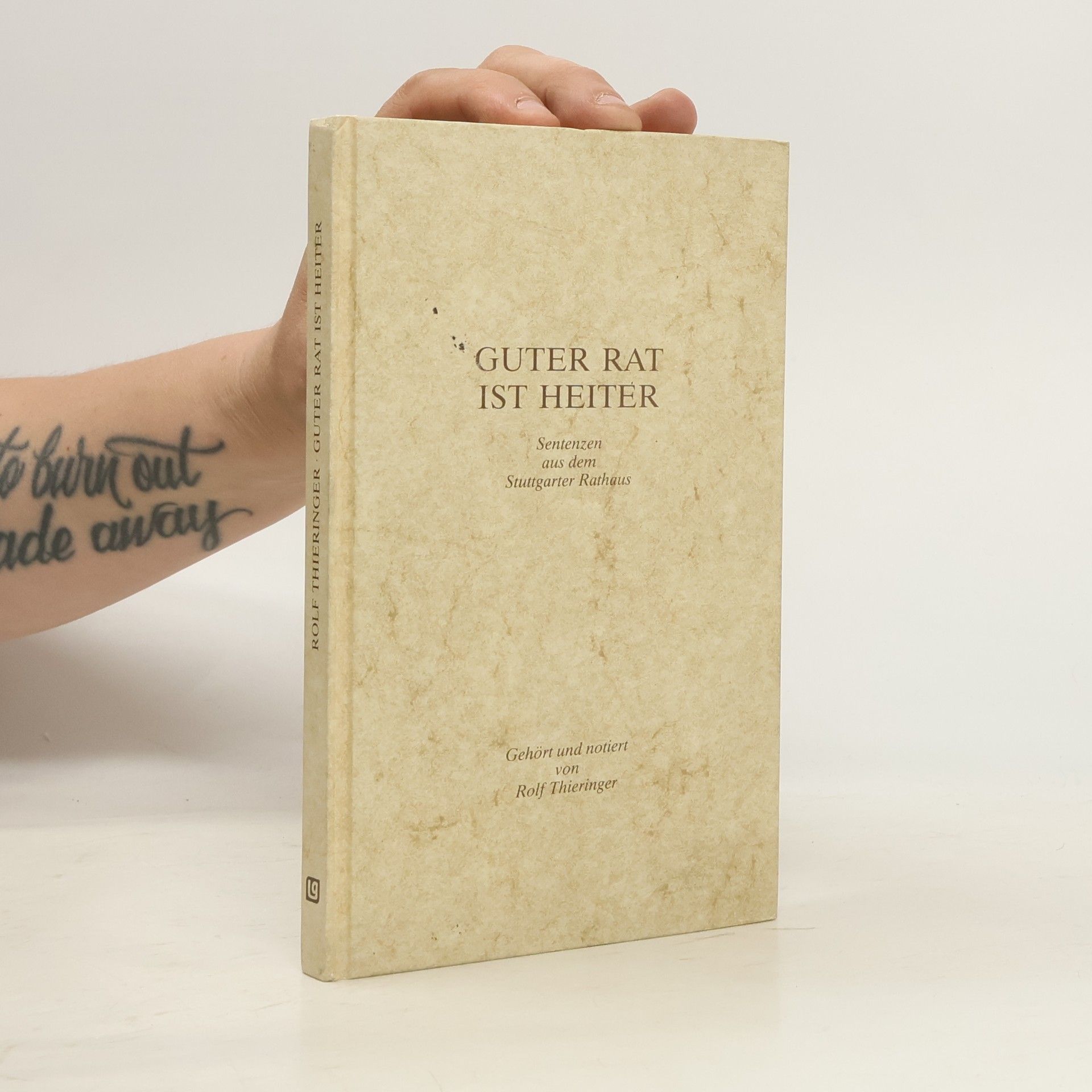 Rolf Thieringer Guter Rat ist heiter