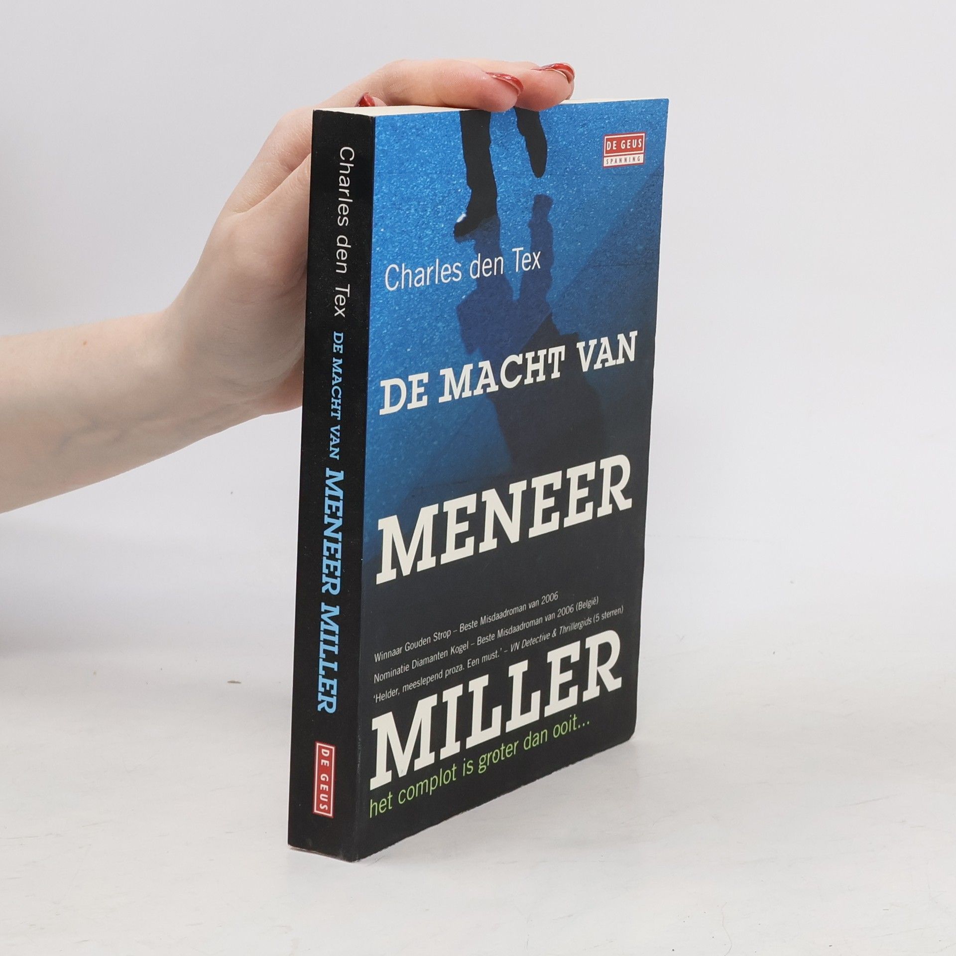 Charles den Tex De macht van meneer Miller