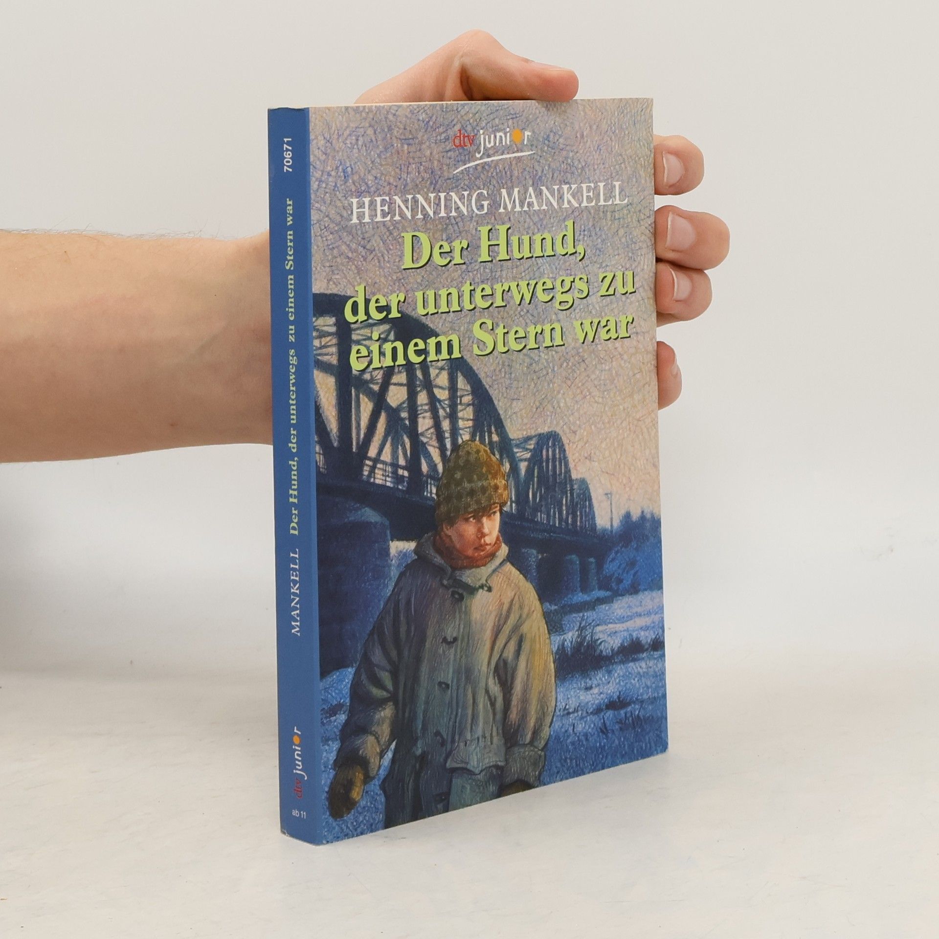 Henning Mankell Der Hund, der unterwegs zu einem Stern war