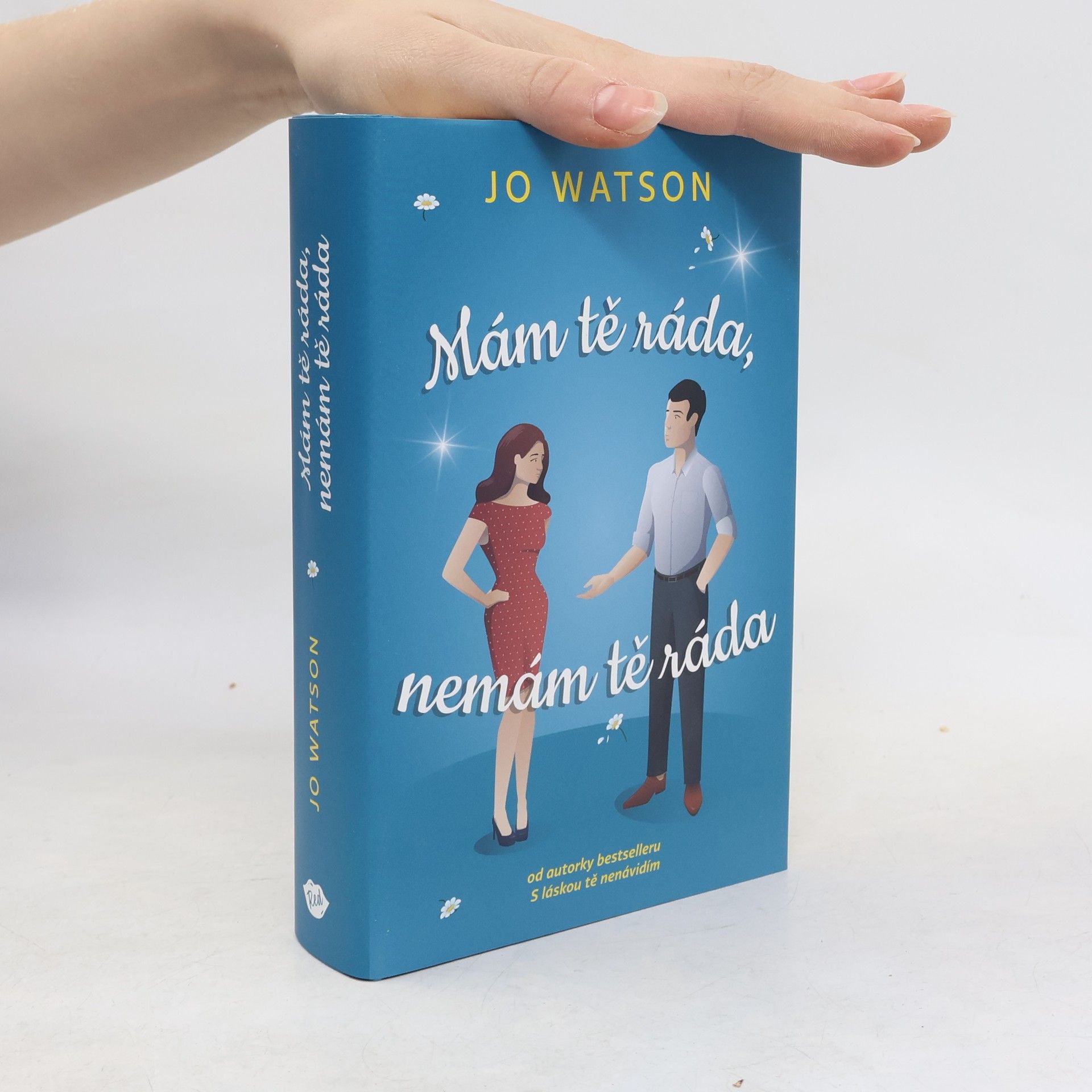 Jo Watson Mám tě ráda, nemám tě ráda