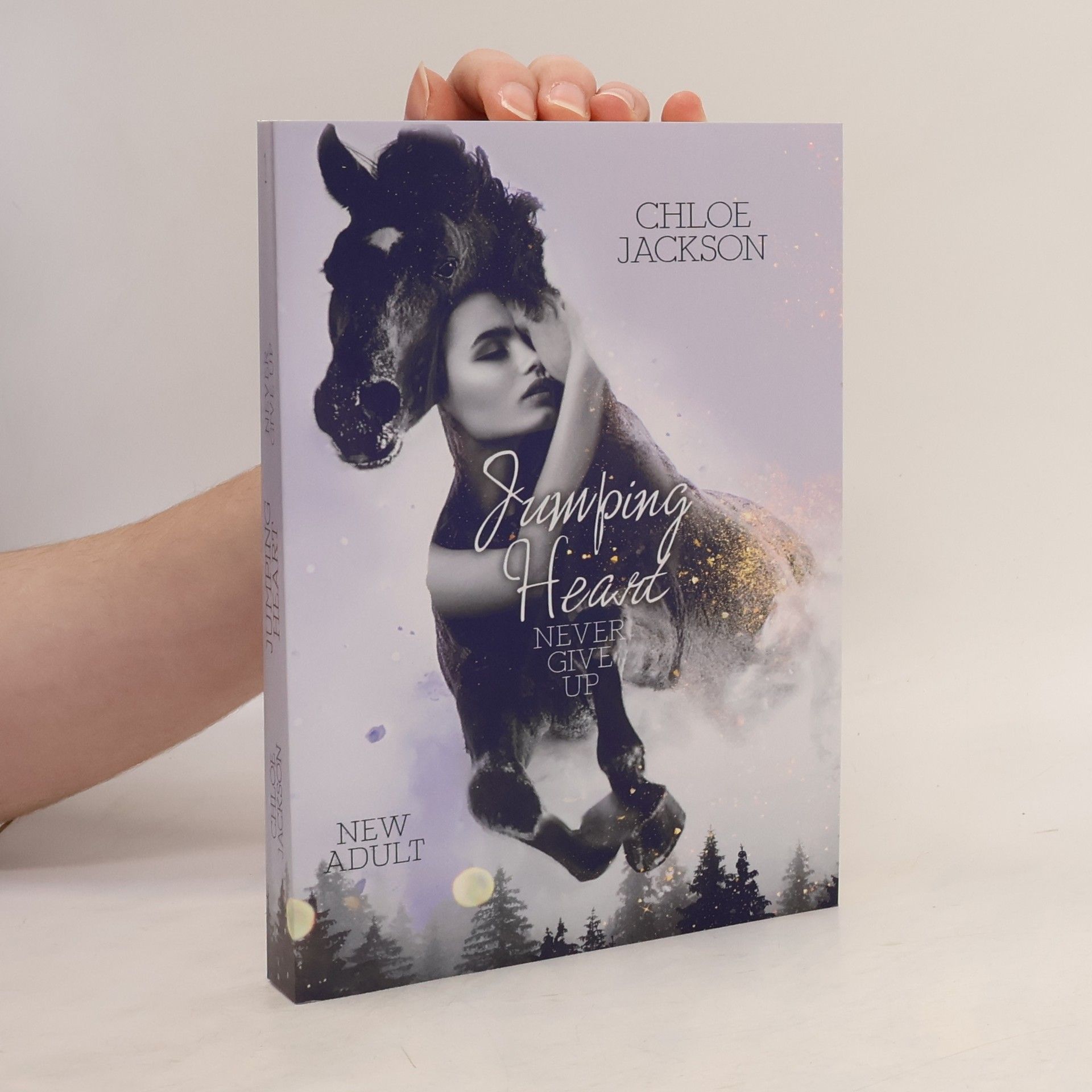Chloe Jackson Jumping Heart: Never give up