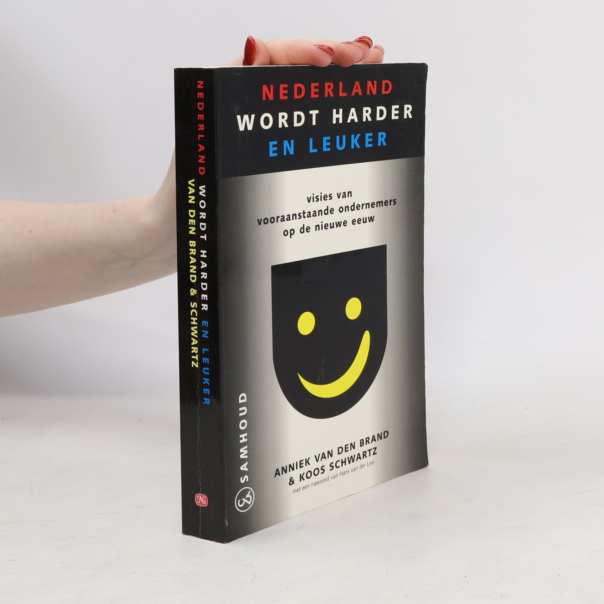 Anniek van den Brand Nederland wordt harder en leuker