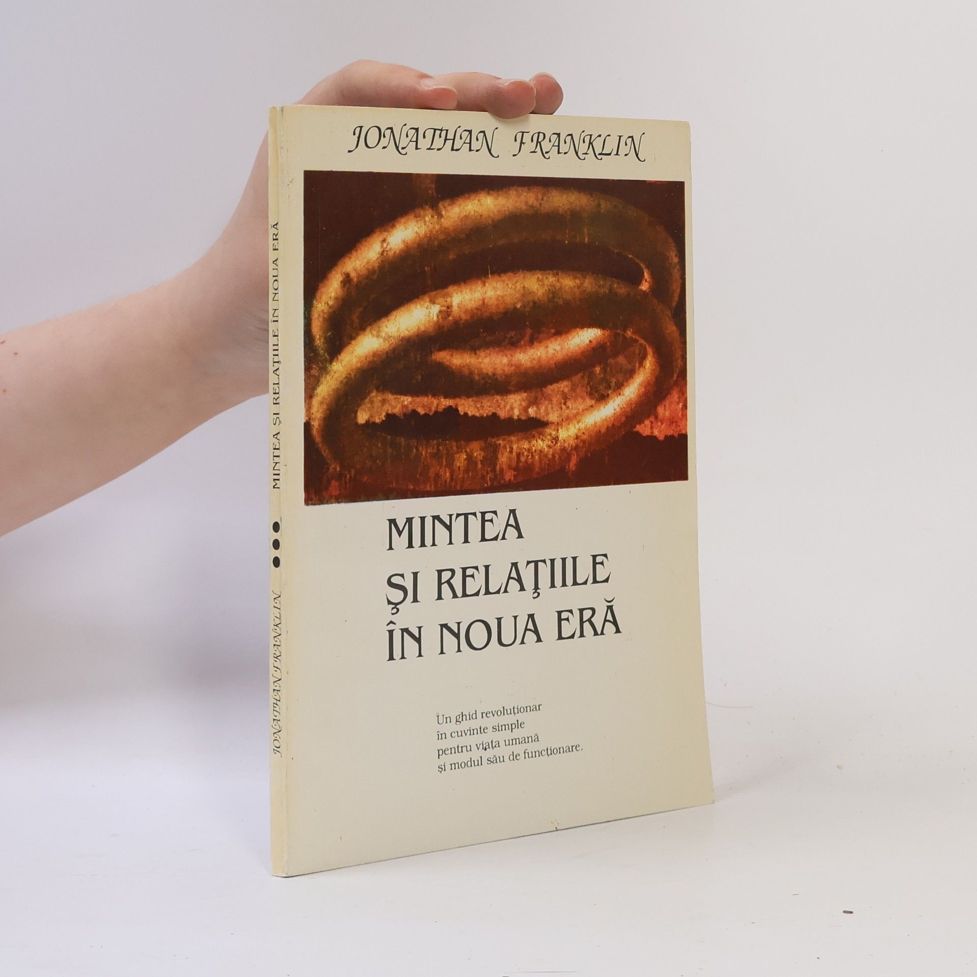 Mintea și relațiile în noua eră