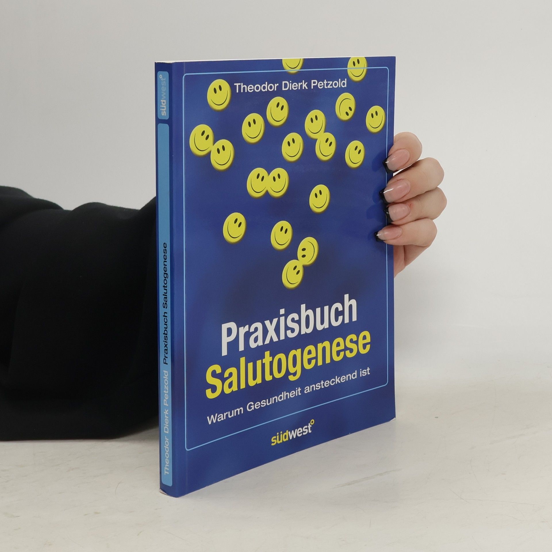 Theodor Dierk Petzold Praxisbuch Salutogenese