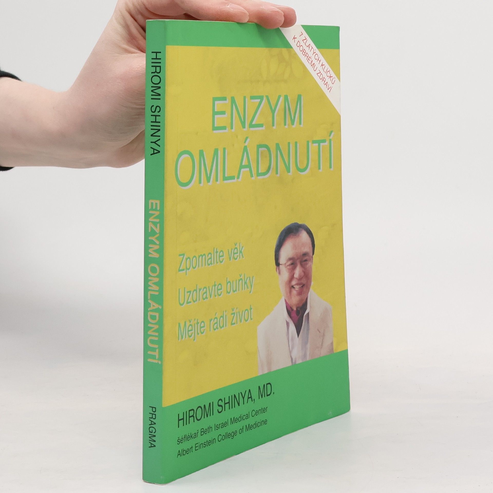 Hiromi Shinya Enzym omládnutí