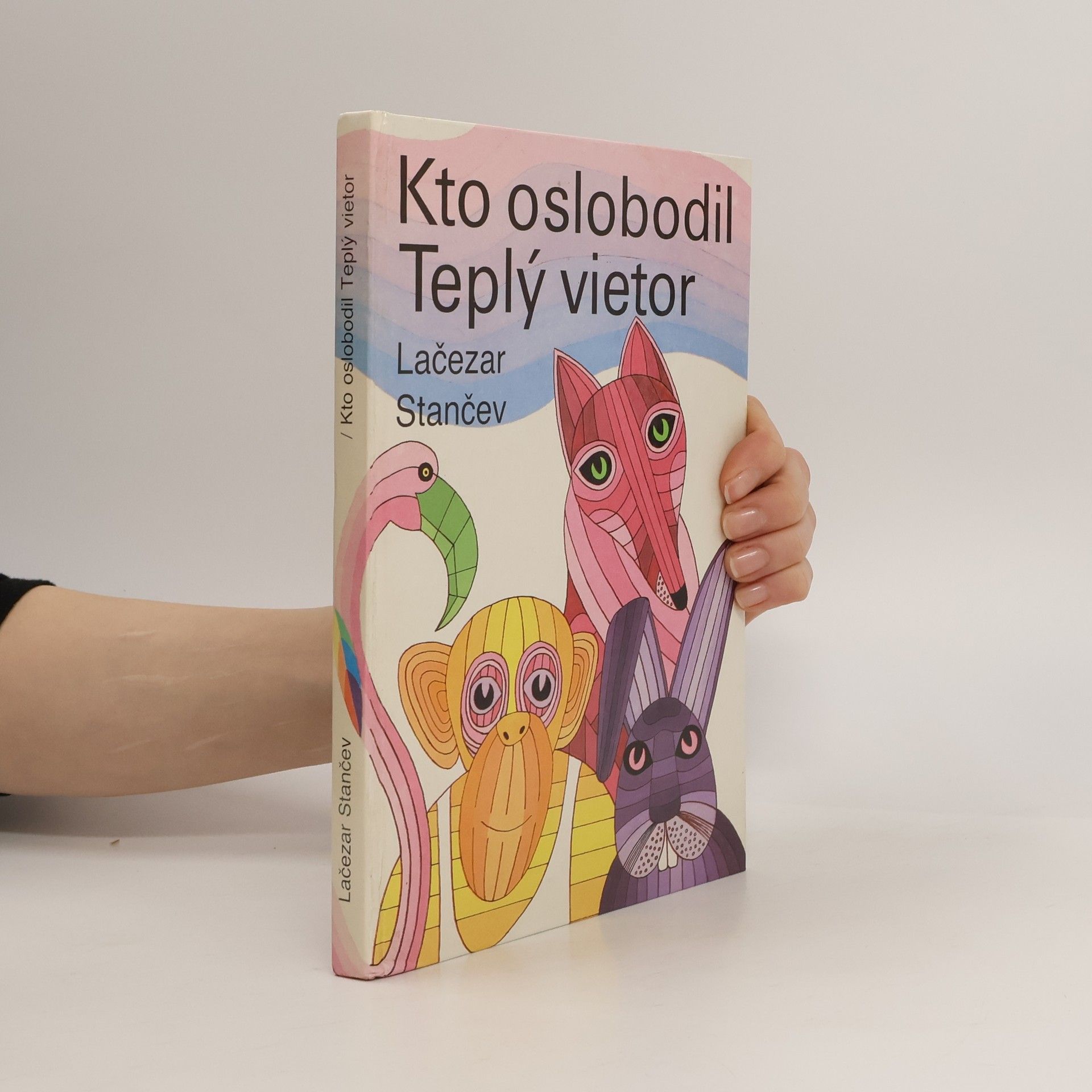 Lačezar Stančev Kto oslobodil Teplý vietor