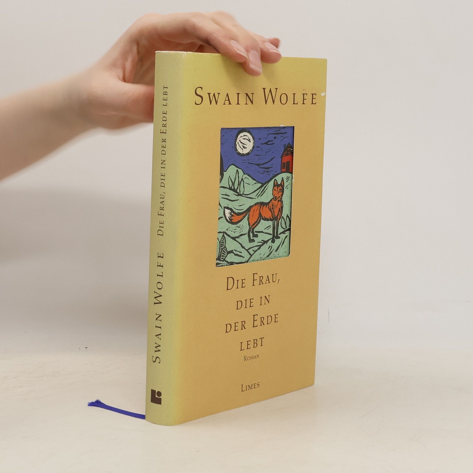 Swain Wolfe Die Frau, die in der Erde lebt