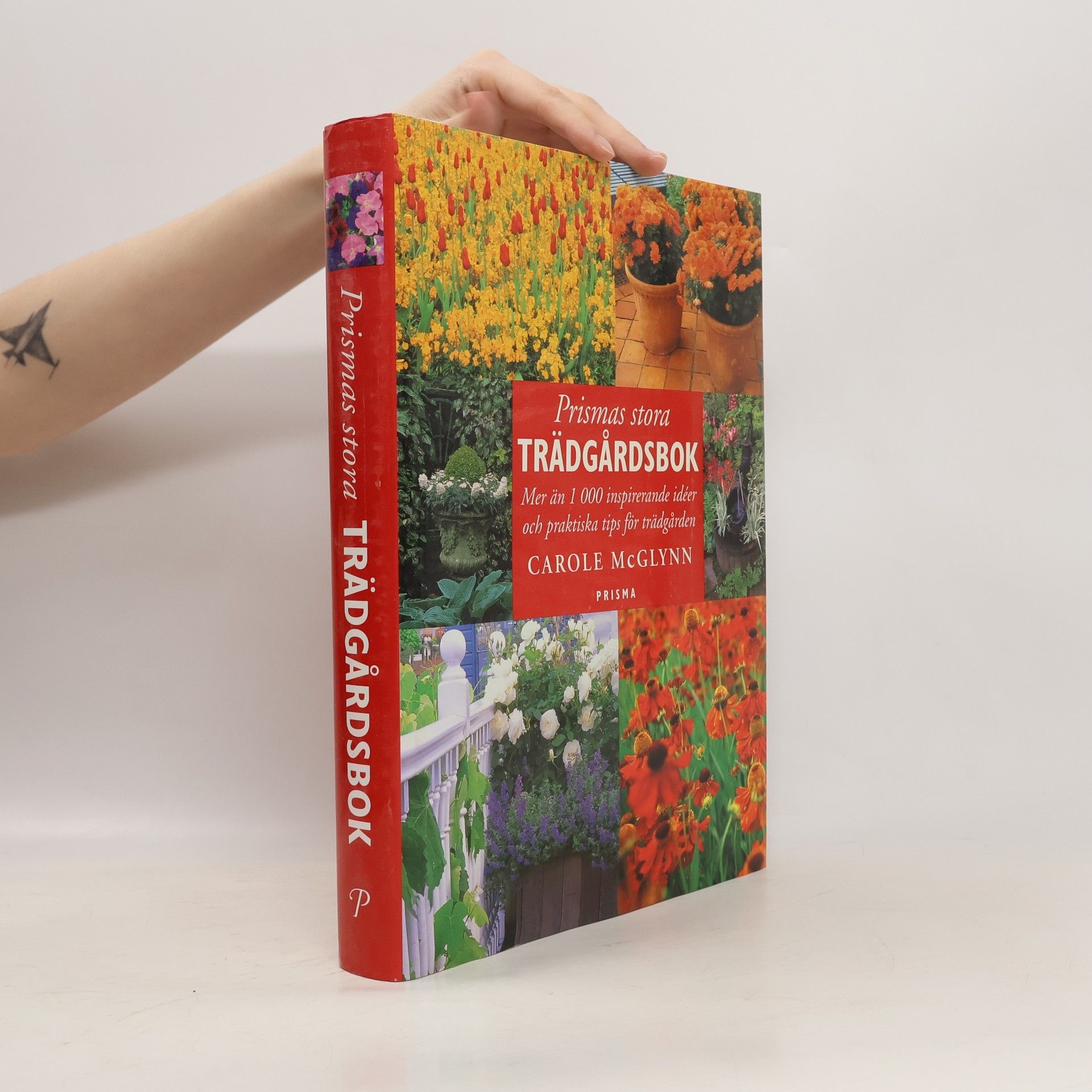 Carole McGlynn Prismas stora trädgårdsbok