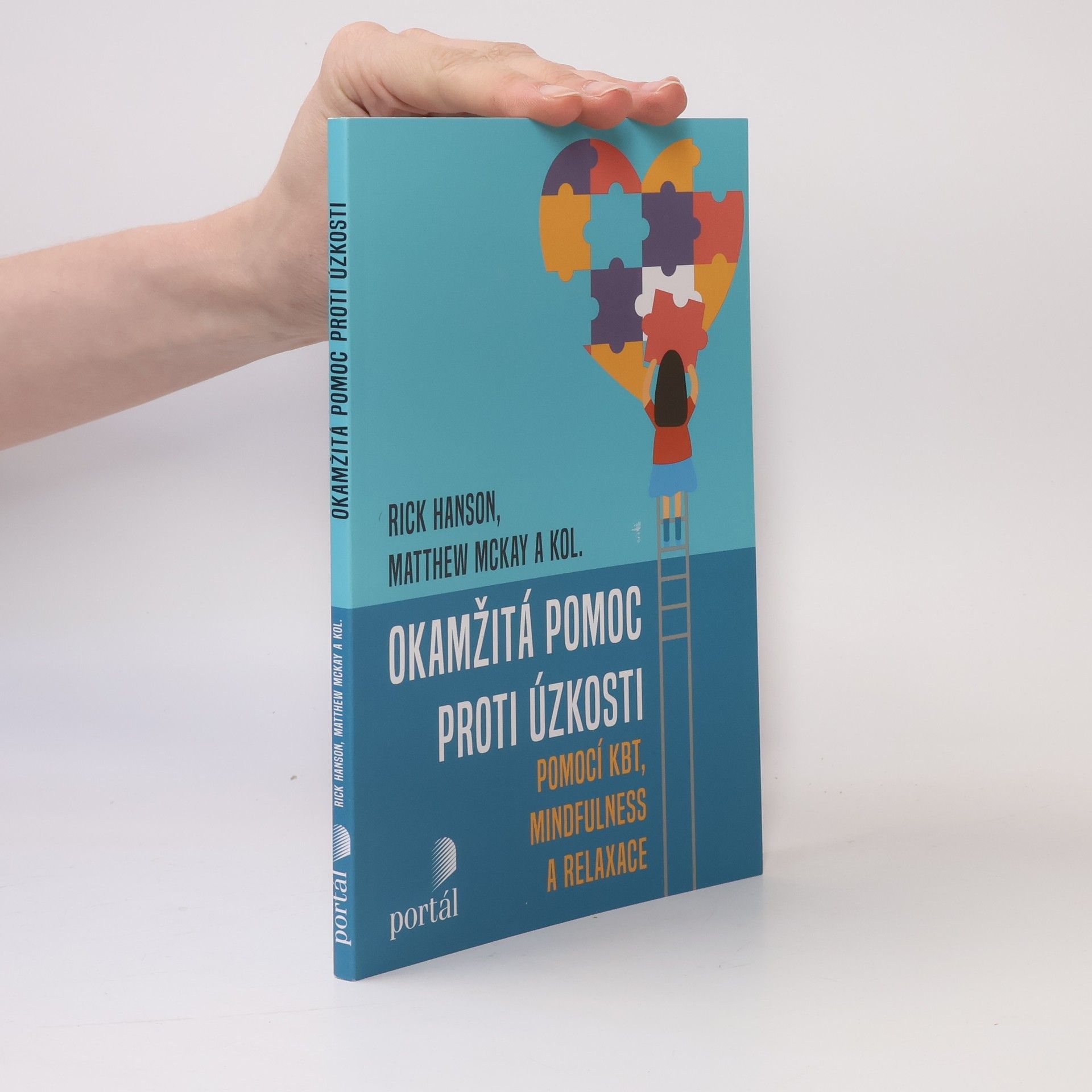 Rick hanson Okamžitá pomoc proti úzkosti pomocí KBT, mindfulness a relaxace