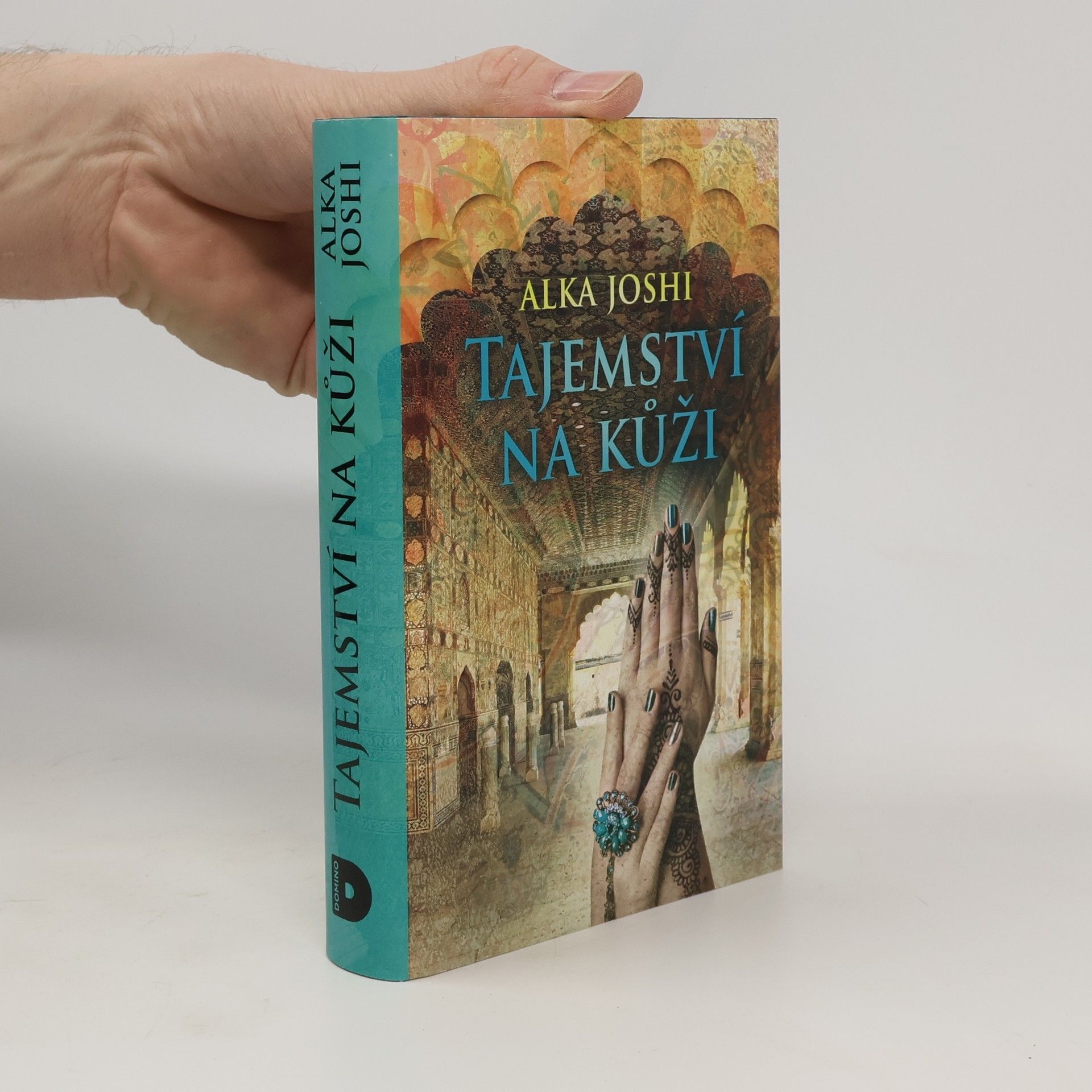 Alka Joshi Tajemství na kůži
