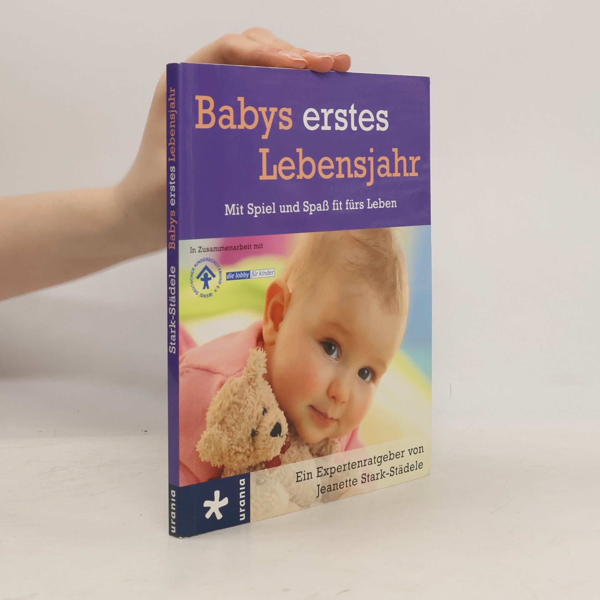 Jeanette Stark Babys erstes Lebensjahr