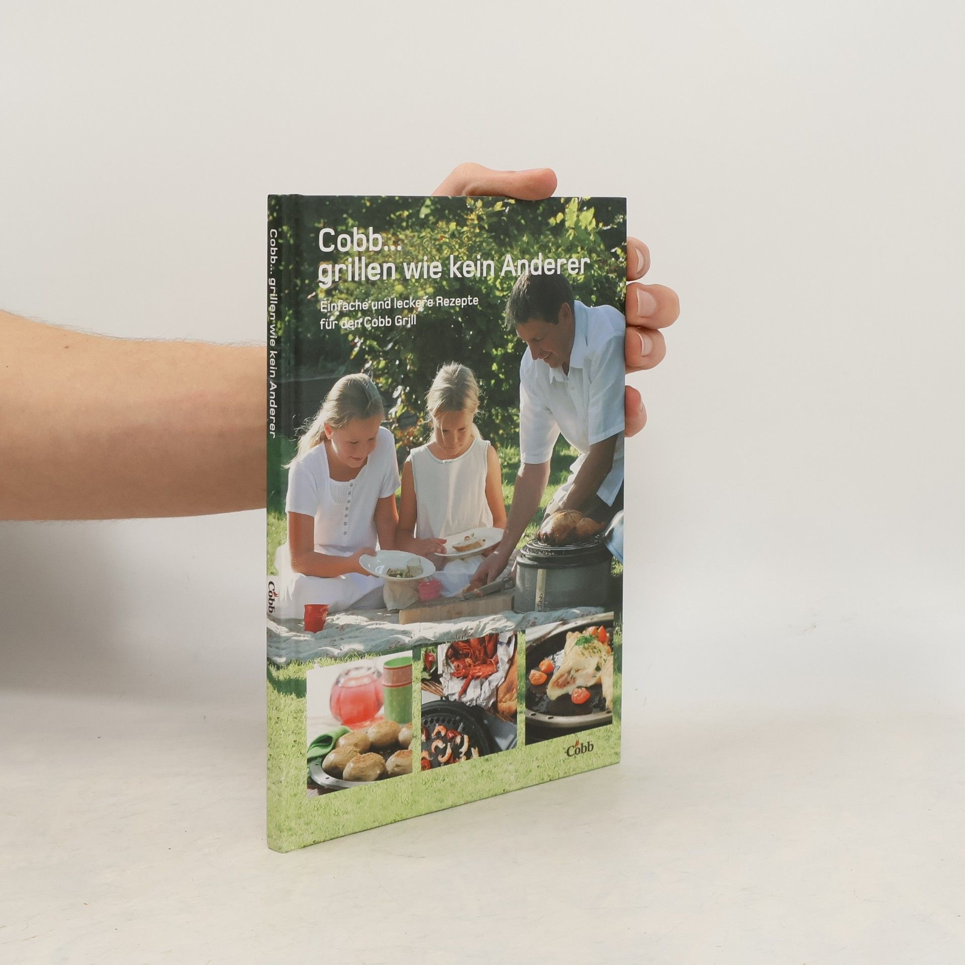 Various authors Cobb-Grill: Grillen wie kein Anderer